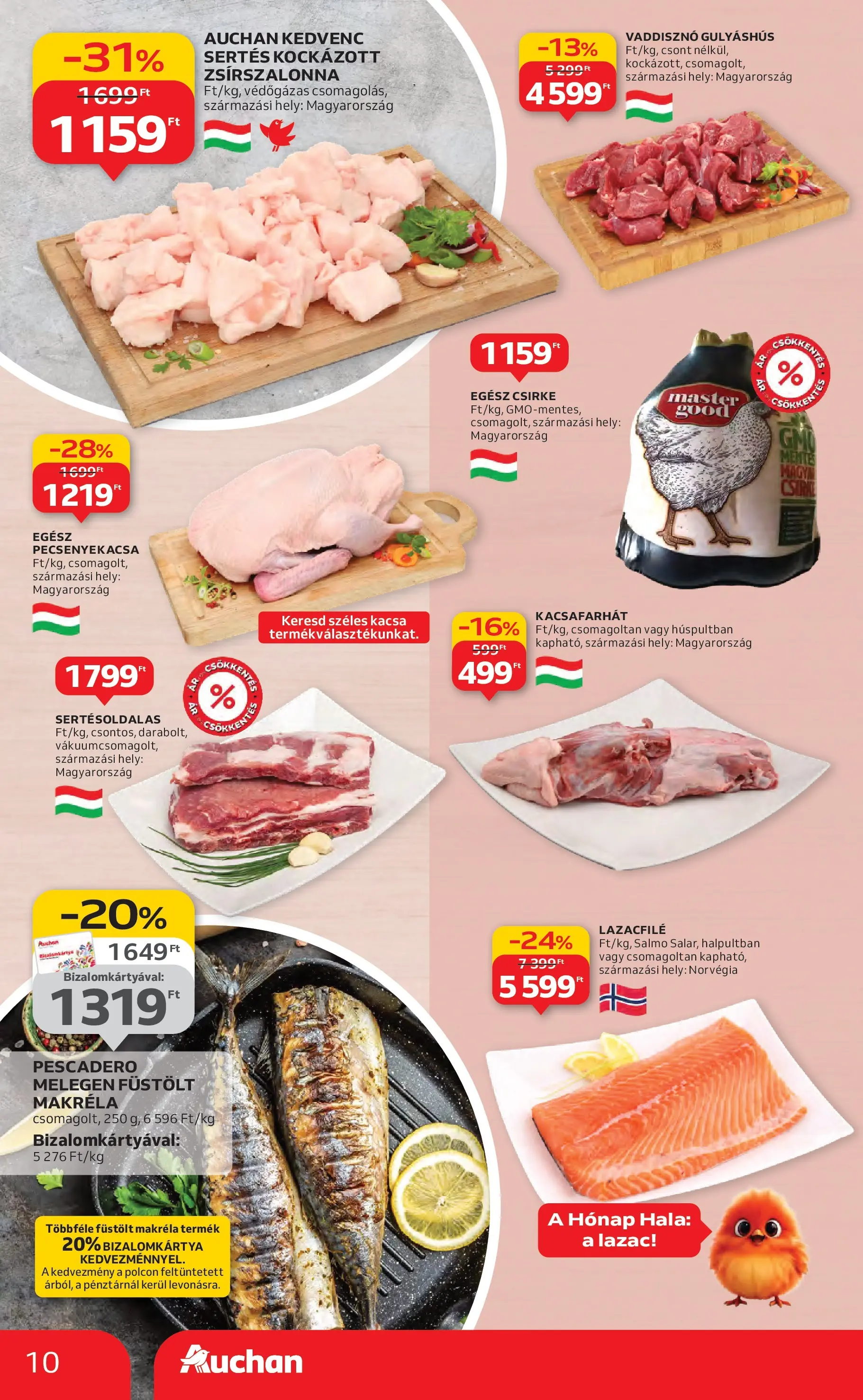 Akciós újság új Auchan - 2025.10.16. -tól/töl ⏳ | Oldal: 10 | Termékek: Lazacfilé, Füstölt makréla, Lazac, Kacsa Auchan Akciós újság Székesfehérvár - 2025.10.16. -tól/töl > akció, lapozható szórólap 🛍️ | Oldal: 10 | Termékek: Lazacfilé, Füstölt makréla, Lazac, Kacsa