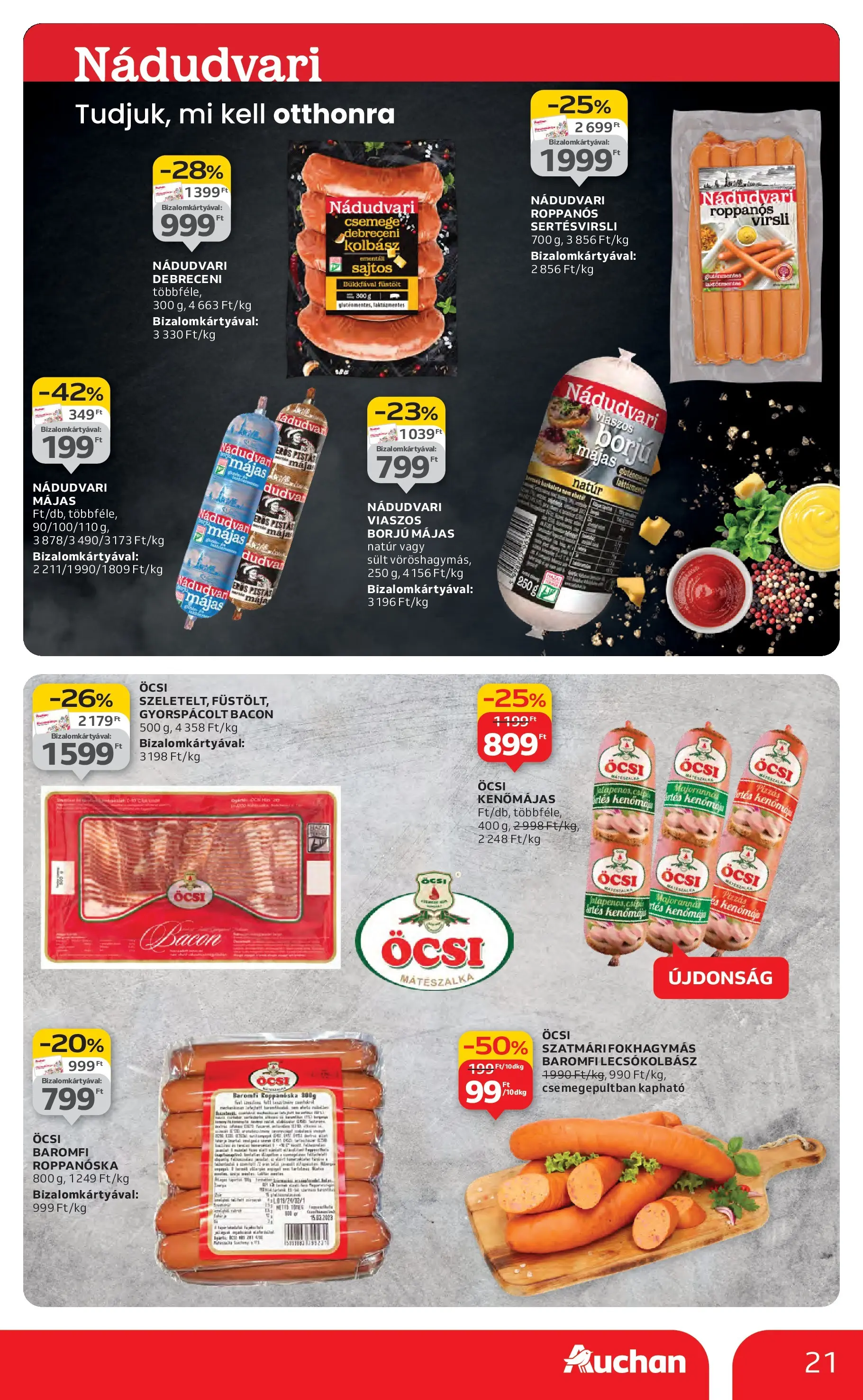 Akciós újság új Auchan - 2025.10.16. -tól/töl ⏳ | Oldal: 21 | Termékek: Virsli, Kenőmájas, Debreceni, Bacon Auchan Akciós újság Székesfehérvár - 2025.10.16. -tól/töl > akció, lapozható szórólap 🛍️ | Oldal: 21 | Termékek: Virsli, Kenőmájas, Debreceni, Bacon