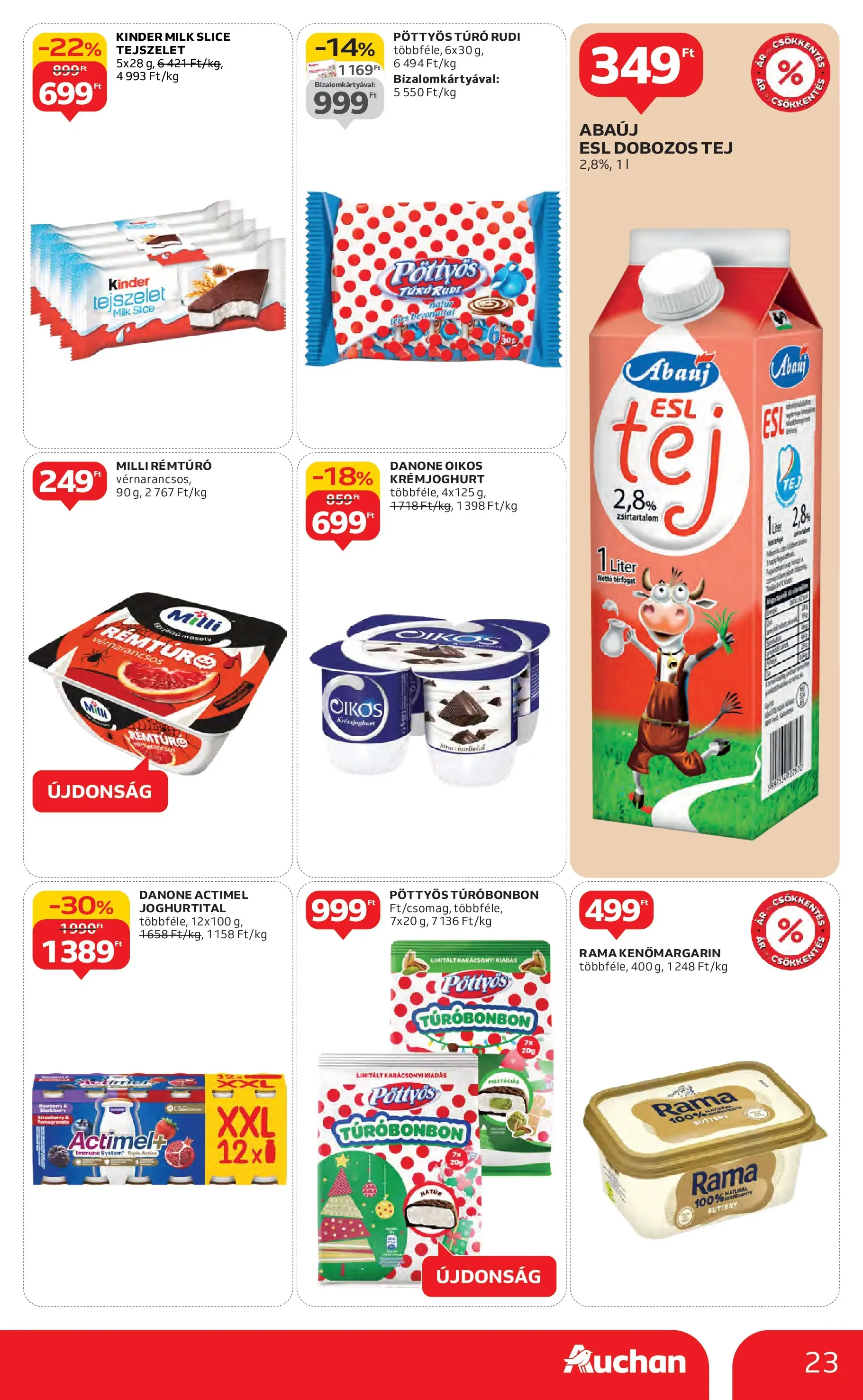 Akciós újság új Auchan - 2025.10.16. -tól/töl ⏳ | Oldal: 23 | Termékek: Actimel, Rama, Tej, Túró Auchan Akciós újság Székesfehérvár - 2025.10.16. -tól/töl > akció, lapozható szórólap 🛍️ | Oldal: 23 | Termékek: Actimel, Rama, Tej, Túró