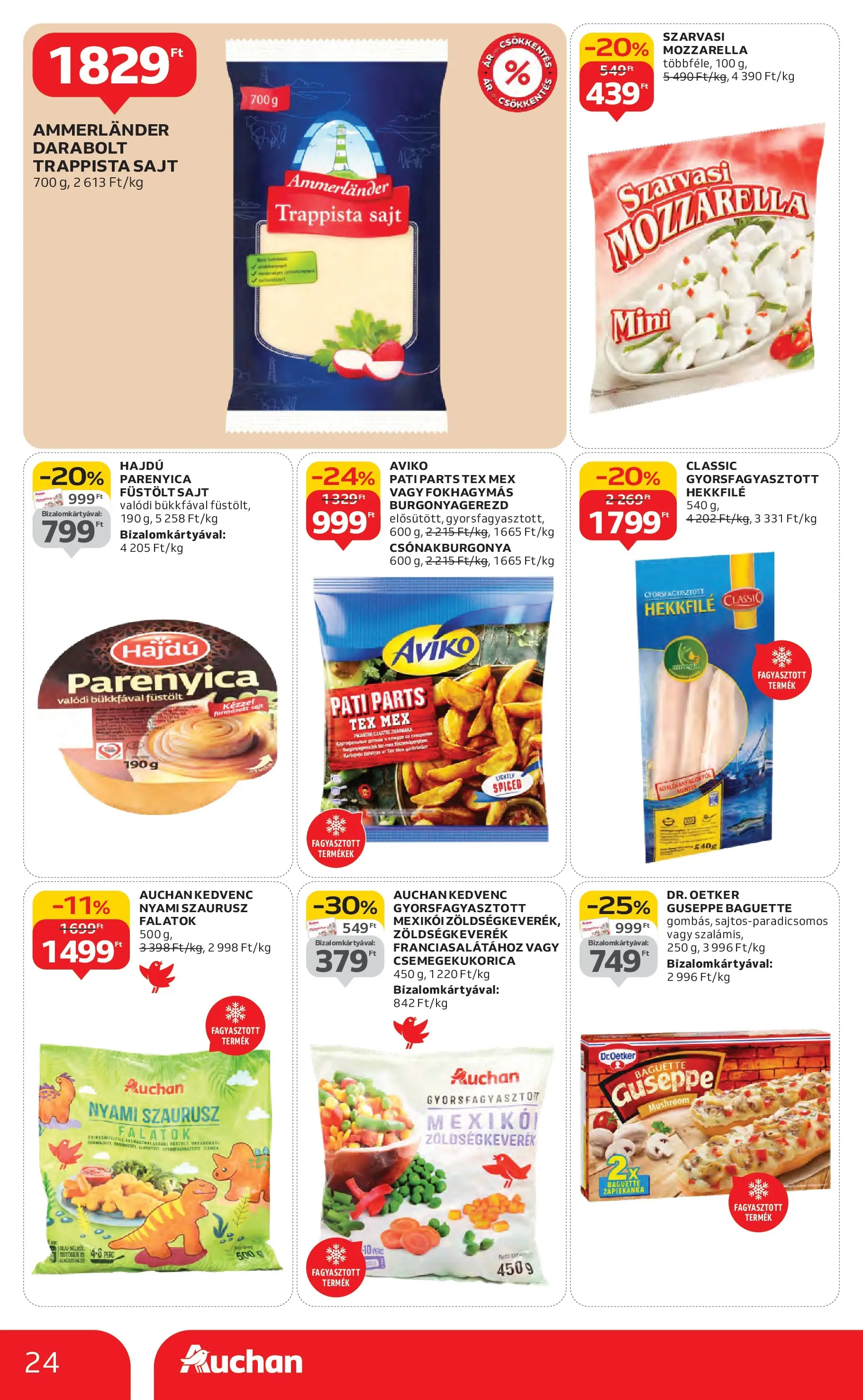 Akciós újság új Auchan - 2025.10.16. -tól/töl ⏳ | Oldal: 24 | Termékek: Mozzarella, Csemegekukorica, Sajt, Trappista sajt Auchan Akciós újság Székesfehérvár - 2025.10.16. -tól/töl > akció, lapozható szórólap 🛍️ | Oldal: 24 | Termékek: Mozzarella, Csemegekukorica, Sajt, Trappista sajt
