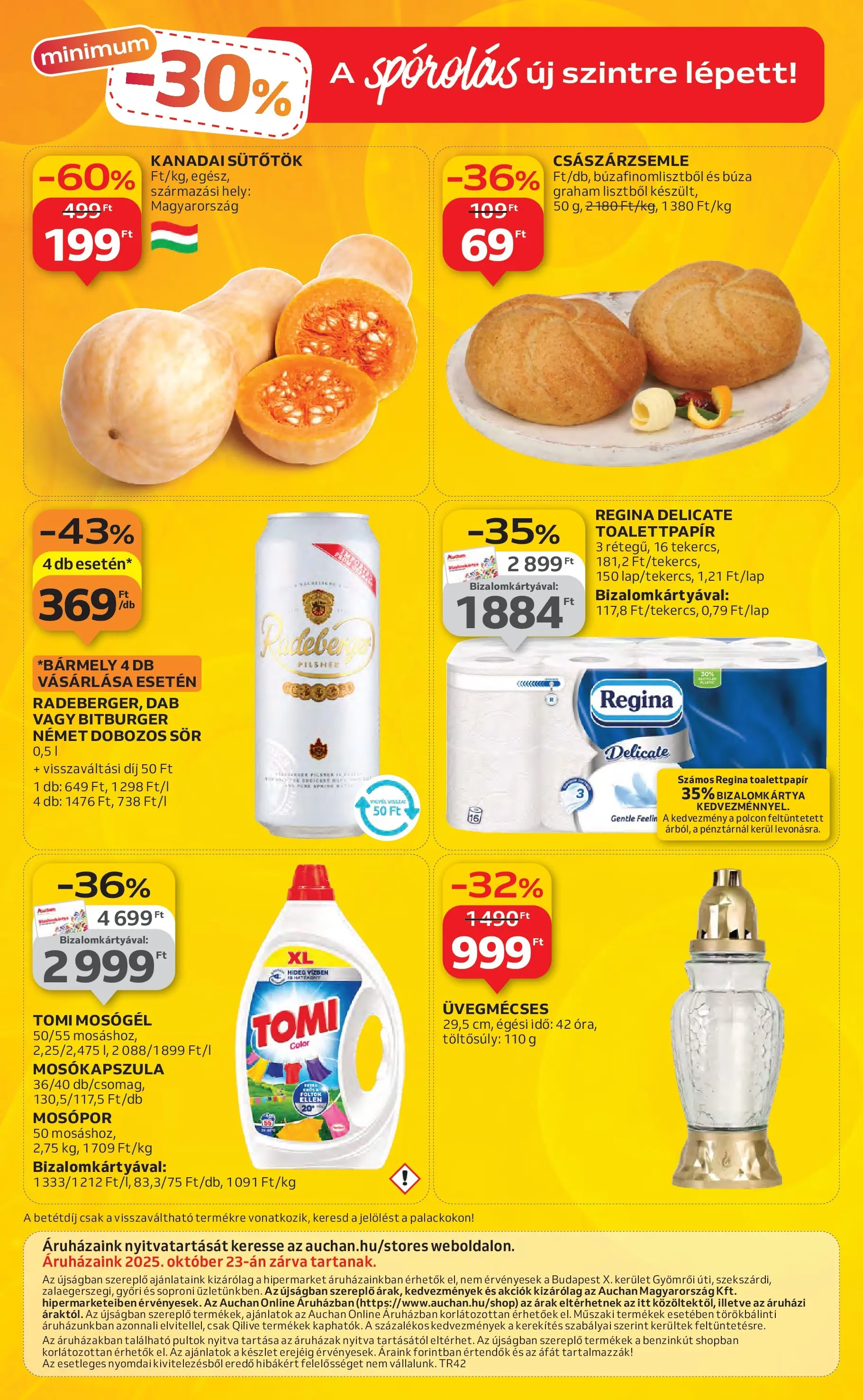 Akciós újság új Auchan - 2025.10.16. -tól/töl ⏳ | Oldal: 54 | Termékek: Sütőtök, Kanadai sütőtök, Dobozos sör, Sör Auchan Akciós újság Székesfehérvár - 2025.10.16. -tól/töl > akció, lapozható szórólap 🛍️ | Oldal: 54 | Termékek: Sütőtök, Kanadai sütőtök, Dobozos sör, Sör