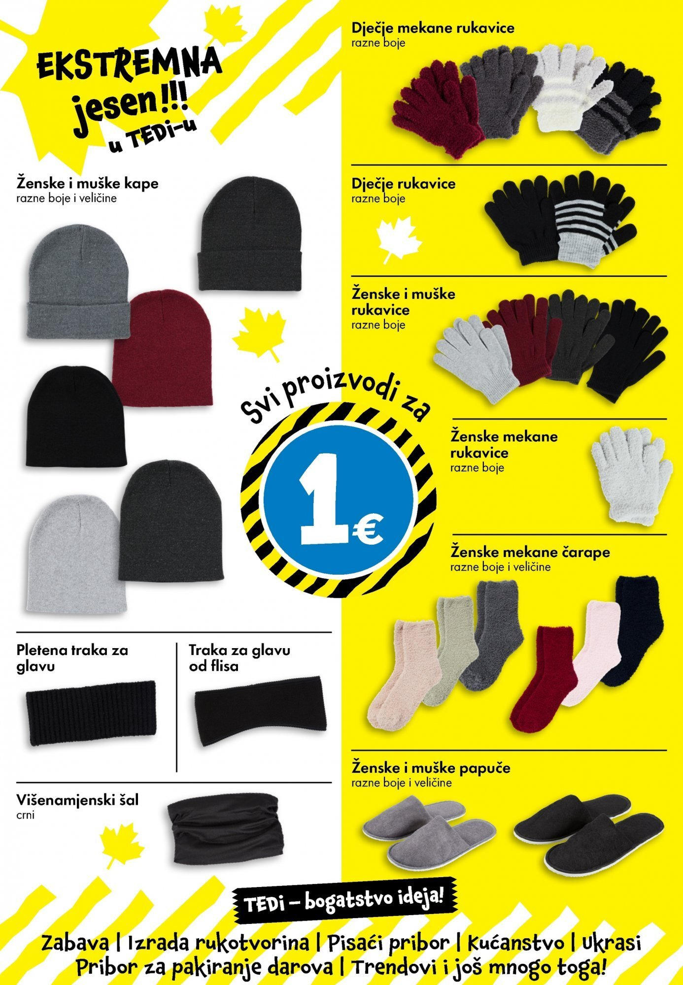 TEDi - TEDi katalog do 25.10.2025 novi od 16.10.2025 na listanje > letak digitalni | Stranica: 21 | Proizvodi: Čarape, Papuče, Šal, Rukavice
