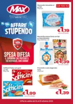Max Supermercati Affare stupendo - al 29.10.2025