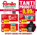 Famila Superstore Tanti prodotti a 0.99€ - al 29.10.2025