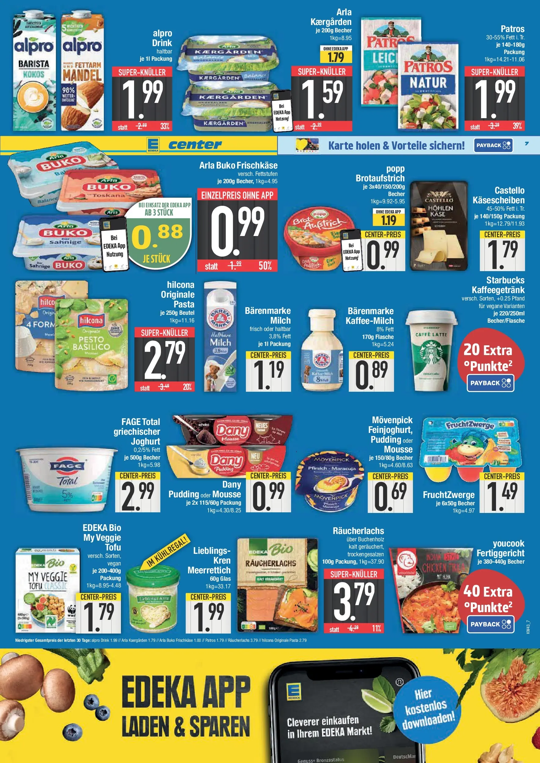 Edeka prospekt Piding	 (ab 19.10.2025) » Angebote Online | Seite: 7 | Produkte: Pudding, Räucherlachs, Alpro, Arla buko