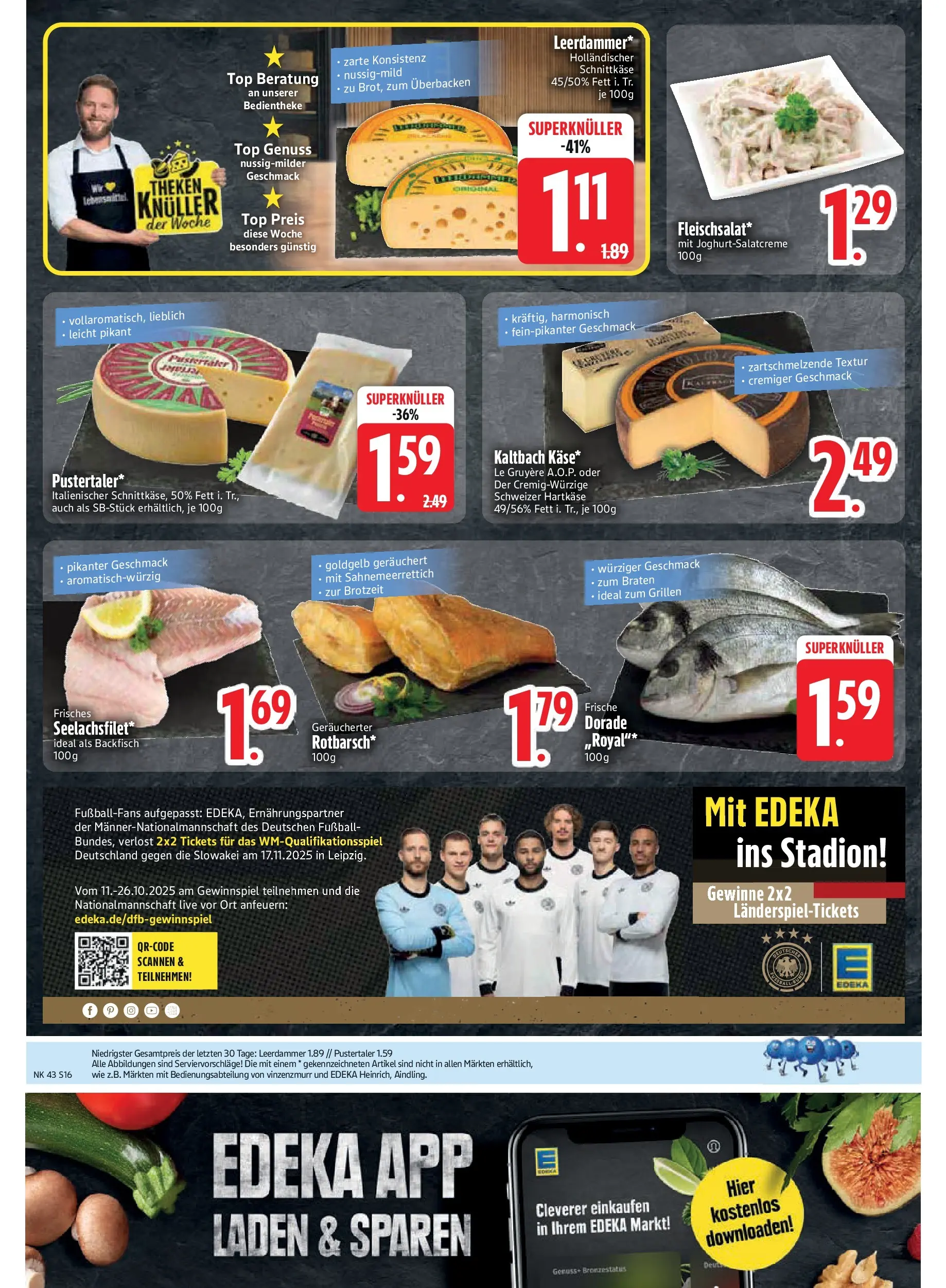 Edeka prospekt Asbach-Bäumenheim	 (ab 19.10.2025) » Angebote Online | Seite: 16 | Produkte: Top, Dorade, Leerdammer, Fußball