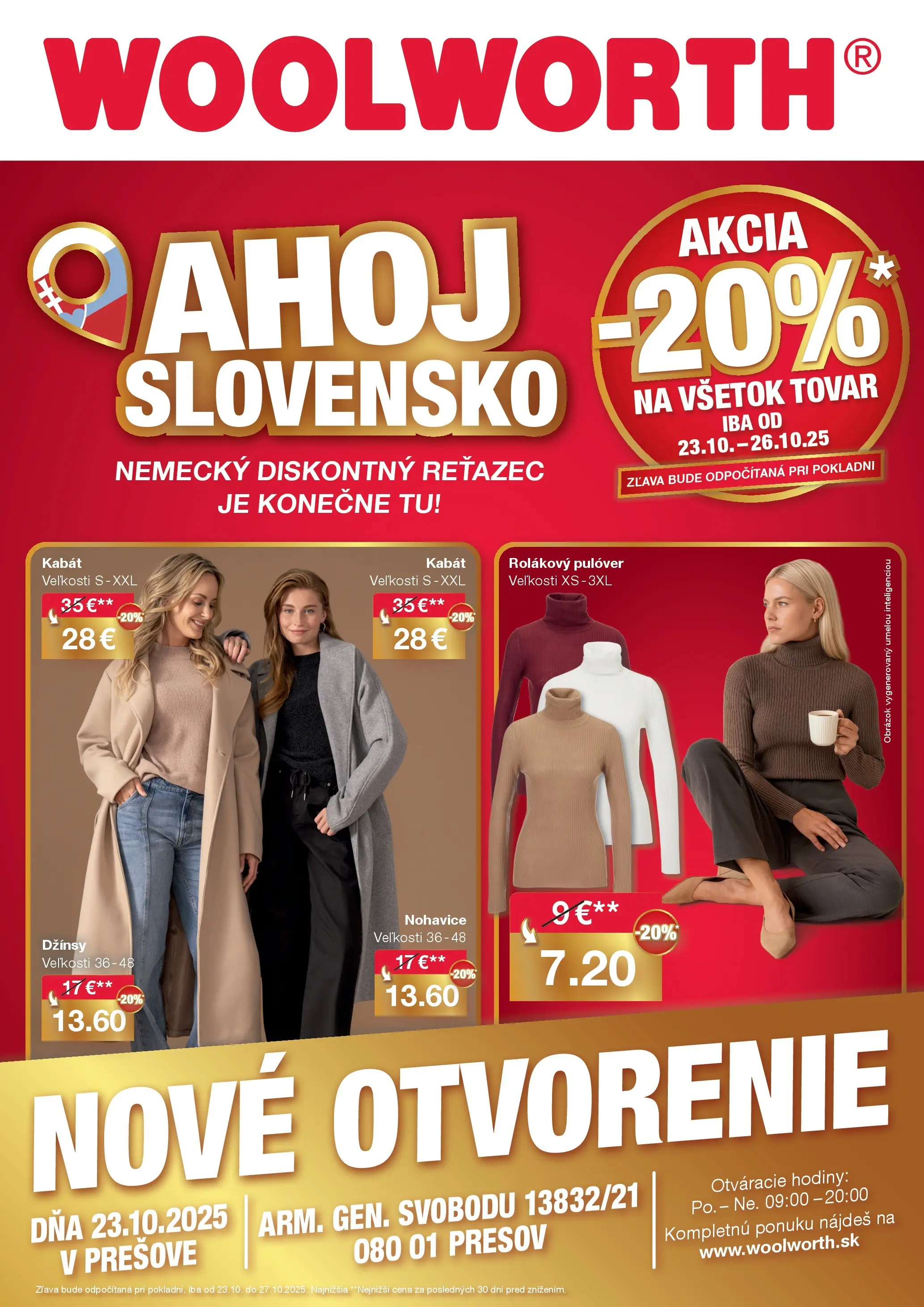 Objavte - Woolworth: Ahoj Presov od 16.10.2025 » aktuálna akcia | Strana: 1 | Produkty: Hodiny, Kabát, Nohavice