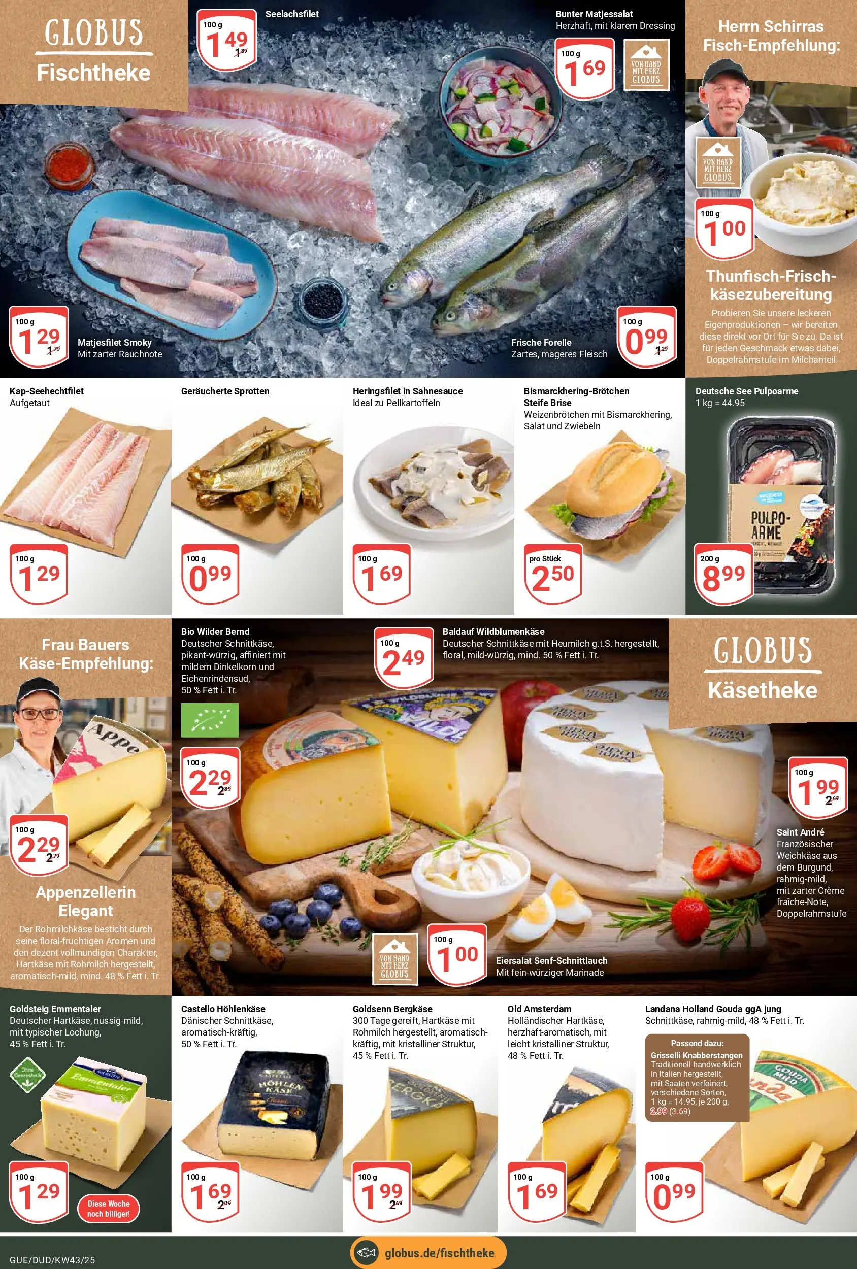 Globus prospekt Saarbrücken-Dudweiler	 (ab 19.10.2025) » Angebote online | Seite: 13 | Produkte: Gouda, Dressing, Creme, Salat