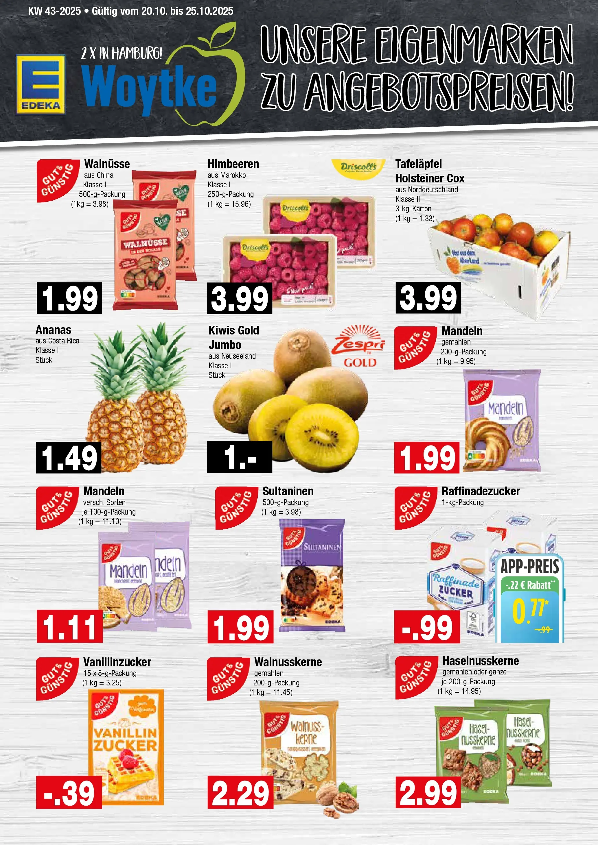 Edeka prospekt Hamburg	 (ab 19.10.2025) » Angebote Online | Seite: 9 | Produkte: Ananas, Mandeln, Zucker, Kiwi