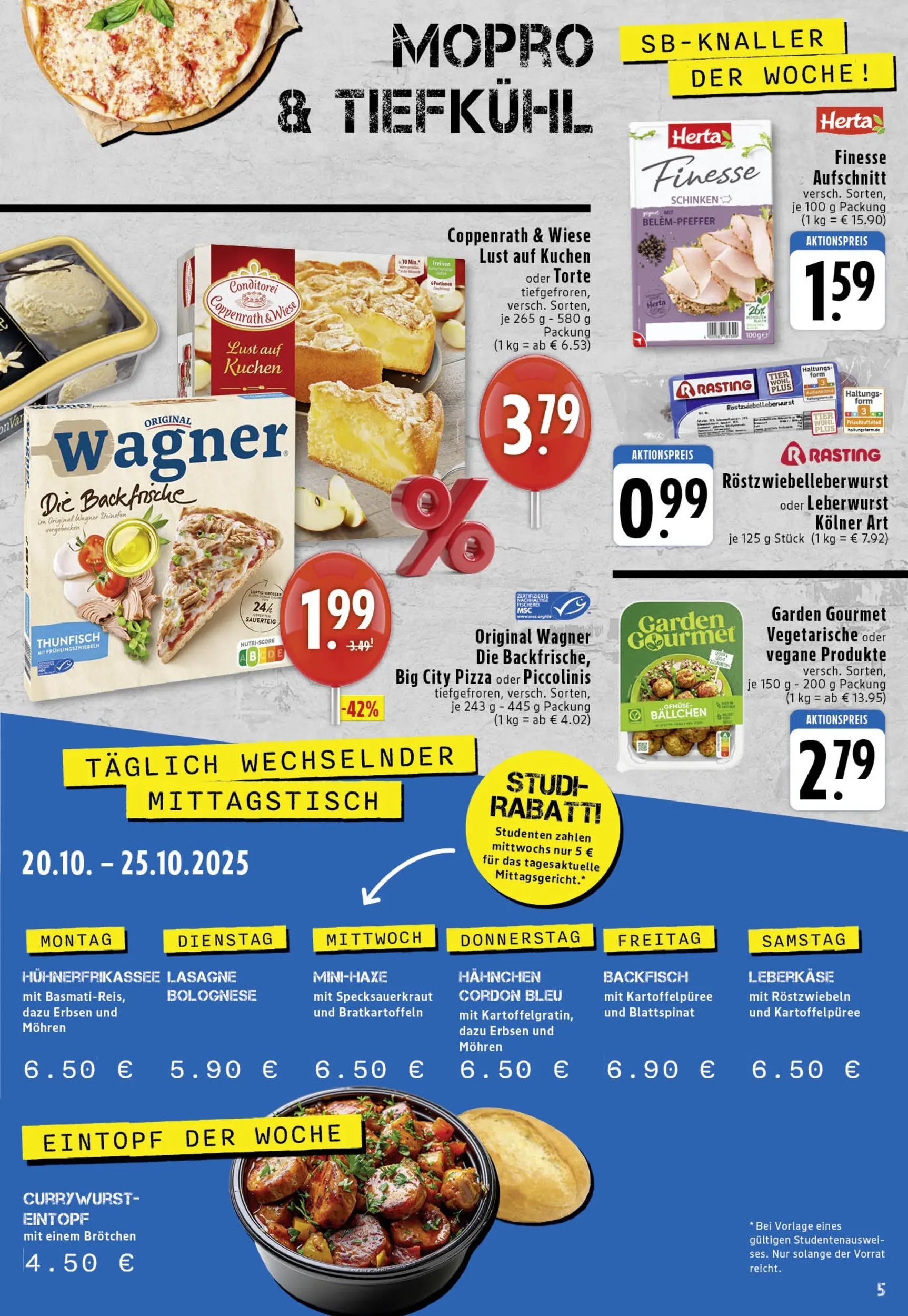 Edeka prospekt Köln	 (ab 19.10.2025) » Angebote Online | Seite: 5 | Produkte: Hahnchen, Thunfisch, Schinken, Kuchen