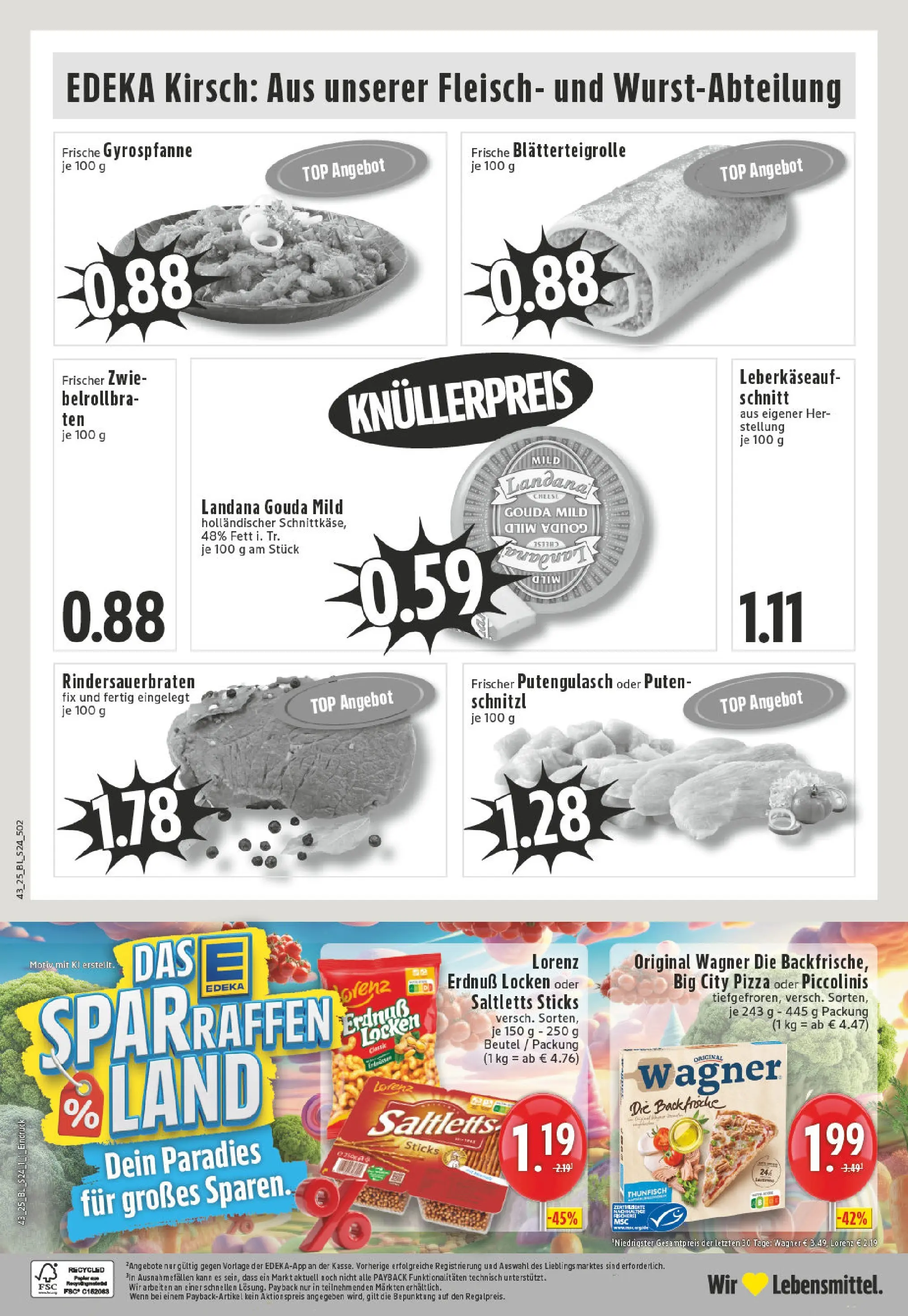 Edeka prospekt Hünxe-Drevenack	 (ab 19.10.2025) » Angebote Online | Seite: 24 | Produkte: Top, Gouda, Schnitzel, Pizza