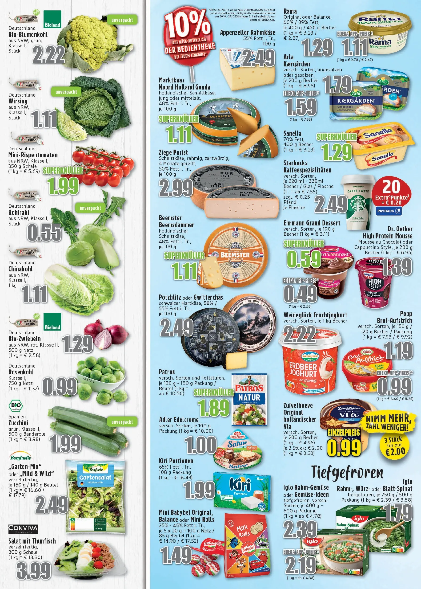 Edeka prospekt Meckenheim	 (ab 19.10.2025) » Angebote Online | Seite: 4 | Produkte: Ehrmann grand dessert, Gouda, Iglo, Babybel