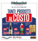 Friulmarket Tanti prodotti al costo - al 29.10.2025