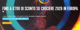 Fino a 700€ di sconto su crociere 2026