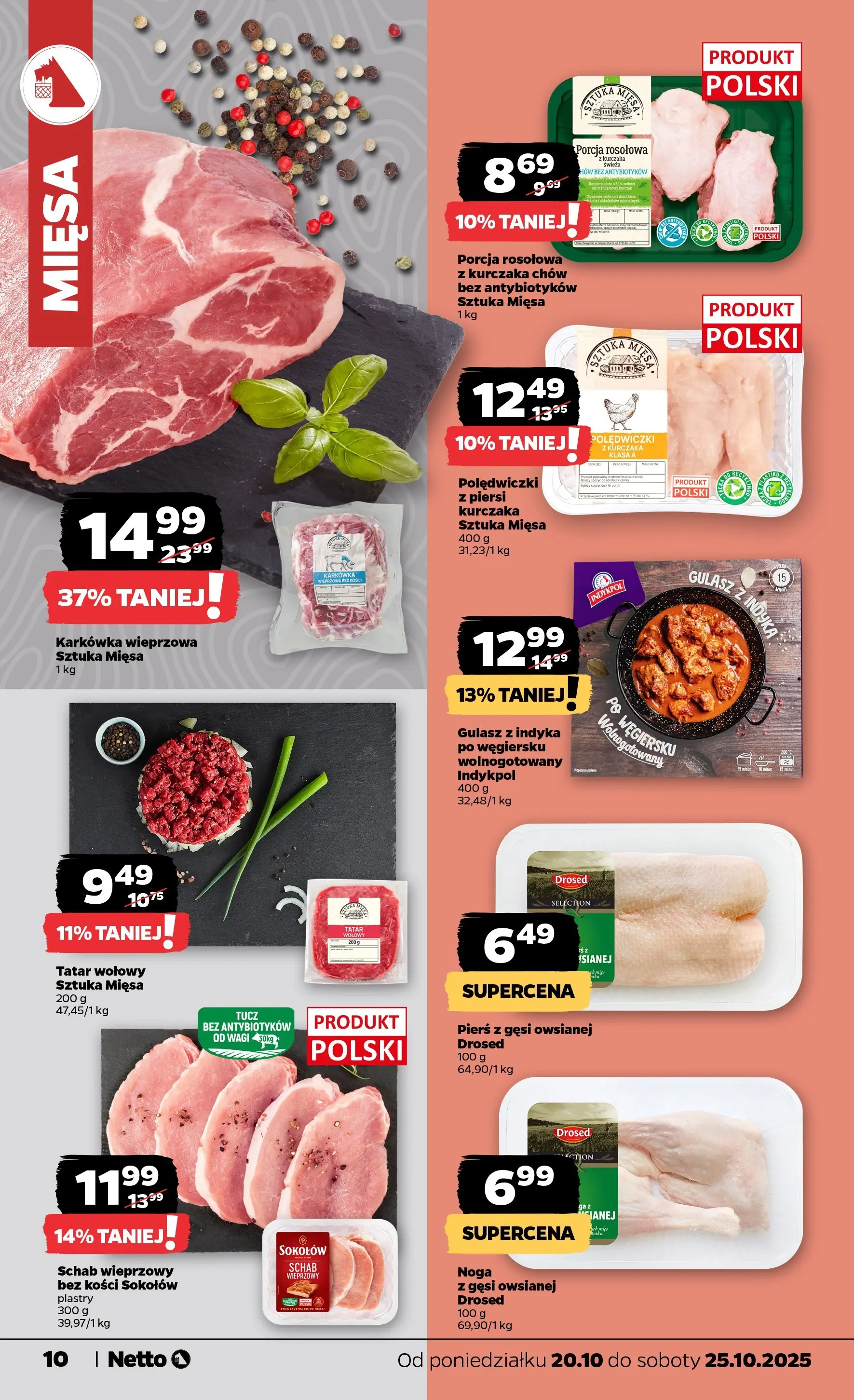 Netto - NETTO T43A ważne do 25.10 od 19.10.2025 - Aktualne promocje | Strona: 10 | Produkty: Piersi, Schab wieprzowy, Schab bez kości, Gulasz