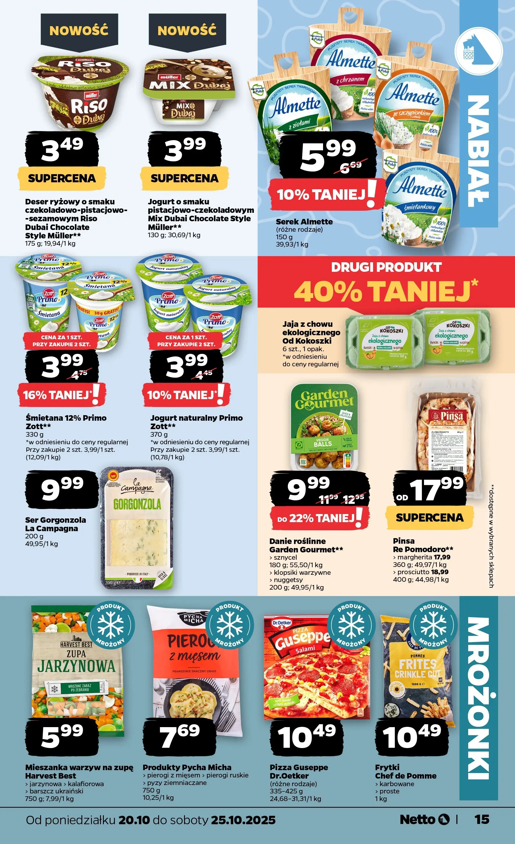 Netto - NETTO T43A ważne do 25.10 od 19.10.2025 - Aktualne promocje | Strona: 15 | Produkty: Barszcz, Zupa, Frytki, Twaróg