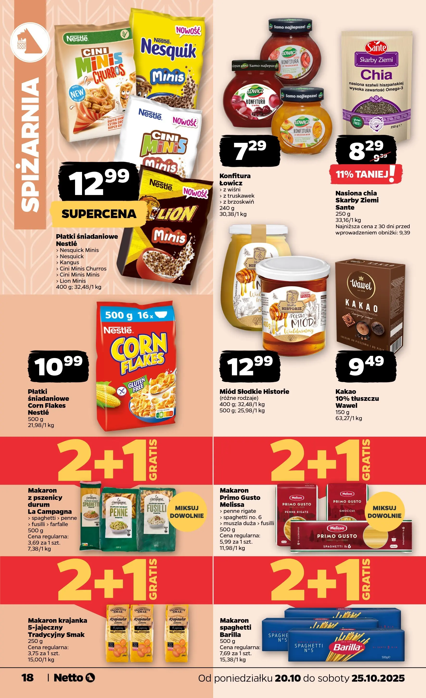 Netto - NETTO T43A ważne do 25.10 od 19.10.2025 - Aktualne promocje | Strona: 18 | Produkty: Kakao, Płatki śniadaniowe, Nasiona, Corn Flakes