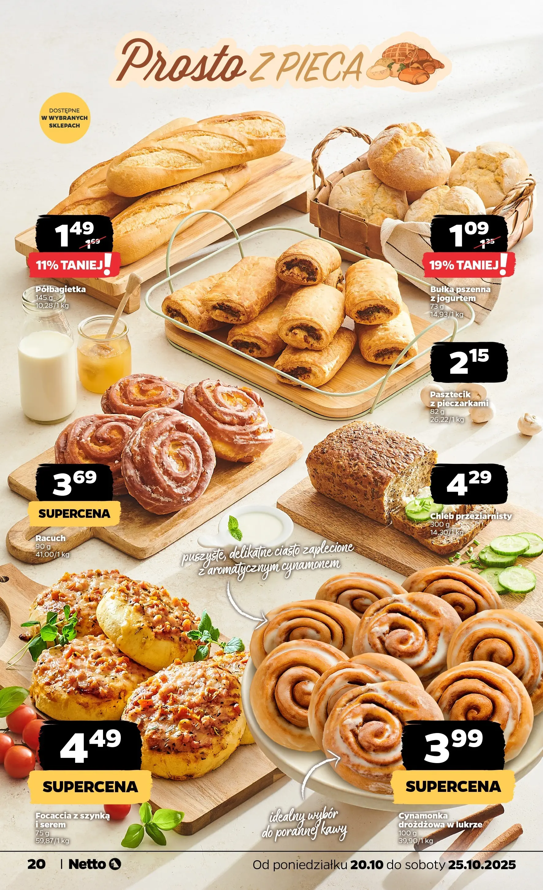 Netto - NETTO T43A ważne do 25.10 od 19.10.2025 - Aktualne promocje | Strona: 20 | Produkty: Szynka, Bułka, Chleb, Bułka pszenna