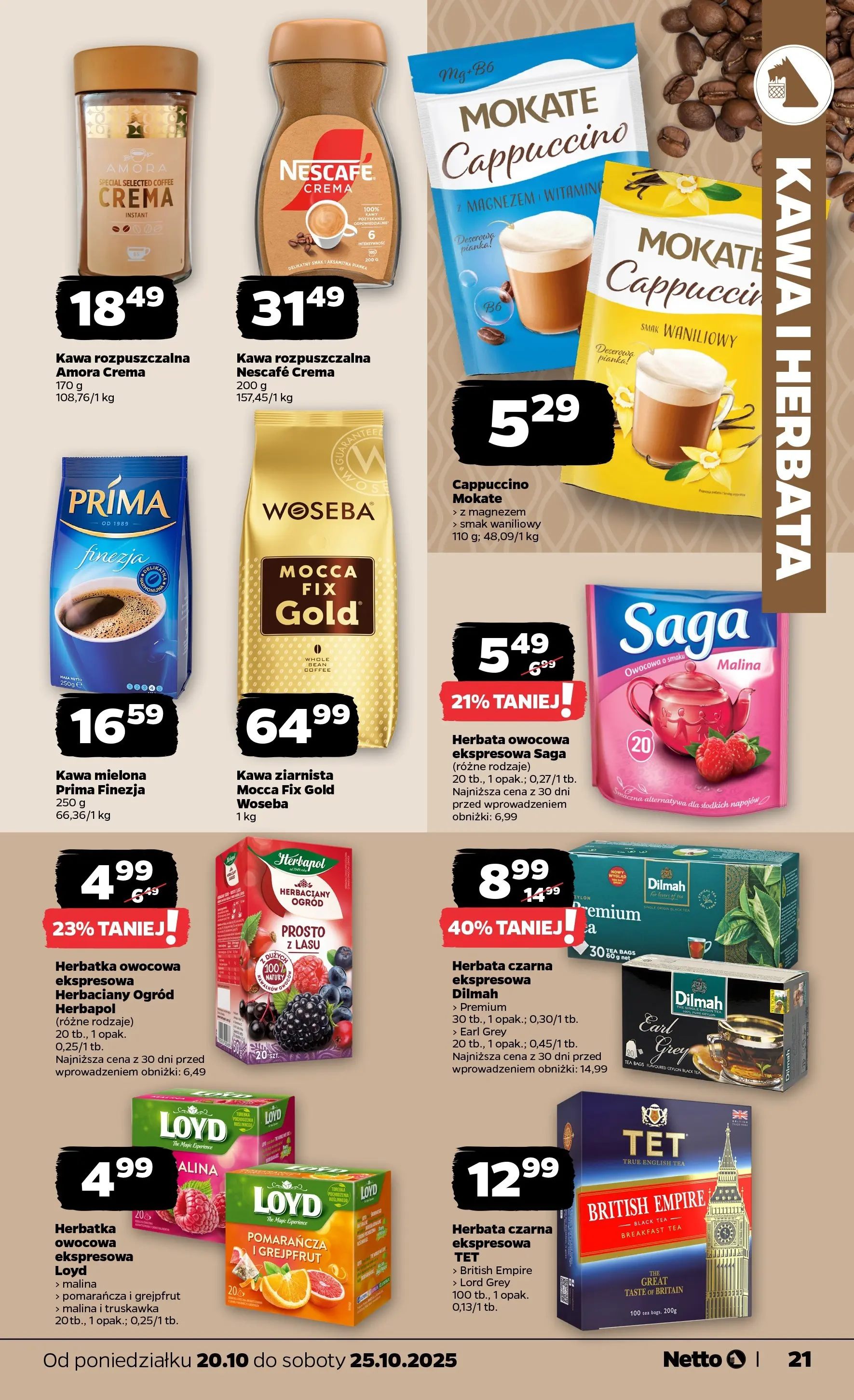Netto - NETTO T43A ważne do 25.10 od 19.10.2025 - Aktualne promocje | Strona: 21 | Produkty: Malina, Kawa ziarnista, Kawa rozpuszczalna, Kawa