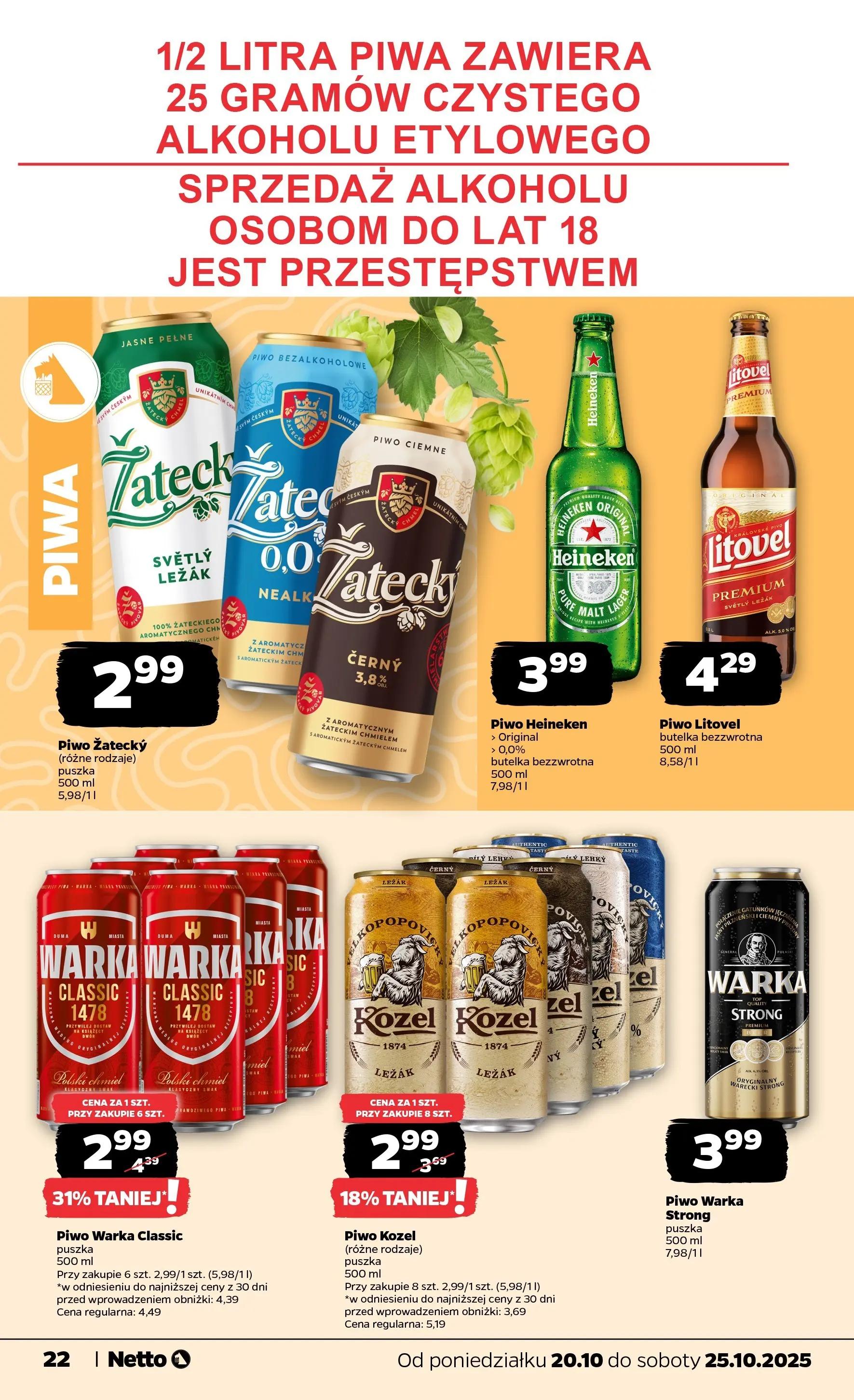 Netto - NETTO T43A ważne do 25.10 od 19.10.2025 - Aktualne promocje | Strona: 22 | Produkty: Leżak, Piwo Warka, Piwo kozel, Heineken