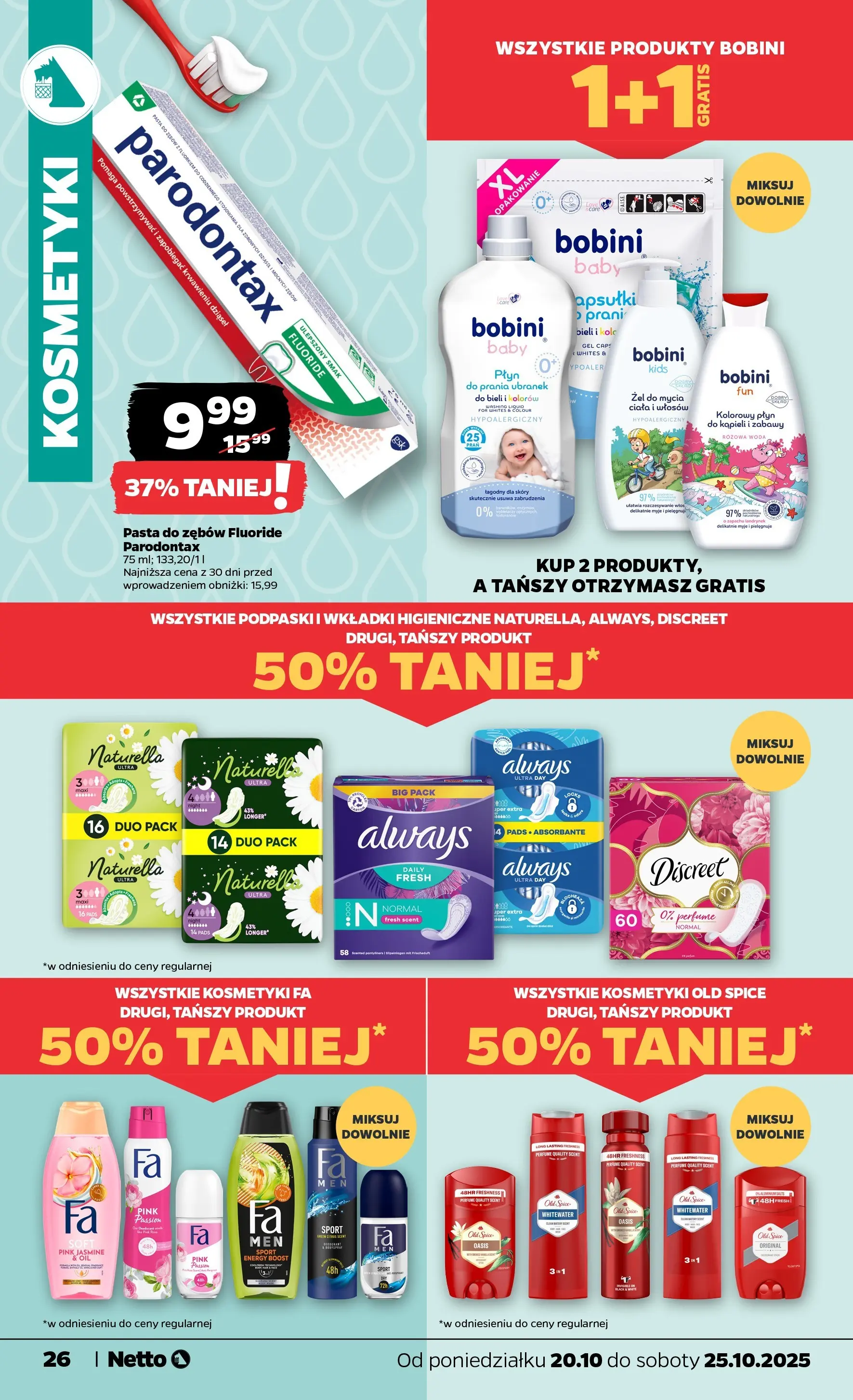 Netto - NETTO T43A ważne do 25.10 od 19.10.2025 - Aktualne promocje | Strona: 26 | Produkty: Podpaski, Pasta do zębów, Old spice, Woda