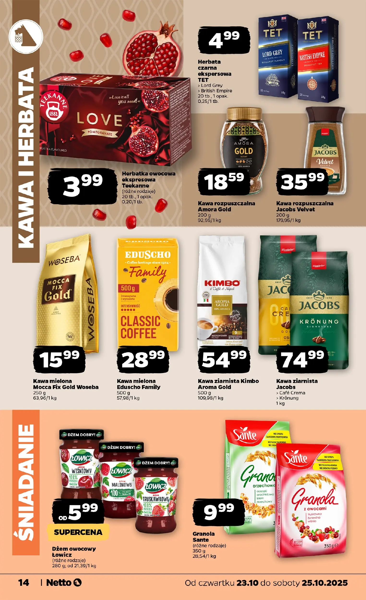 Netto - NETTO T43B Food ważne do 25.10 od 22.10.2025 - Aktualne promocje | Strona: 14 | Produkty: Granola, Dżem, Kawa, Krem