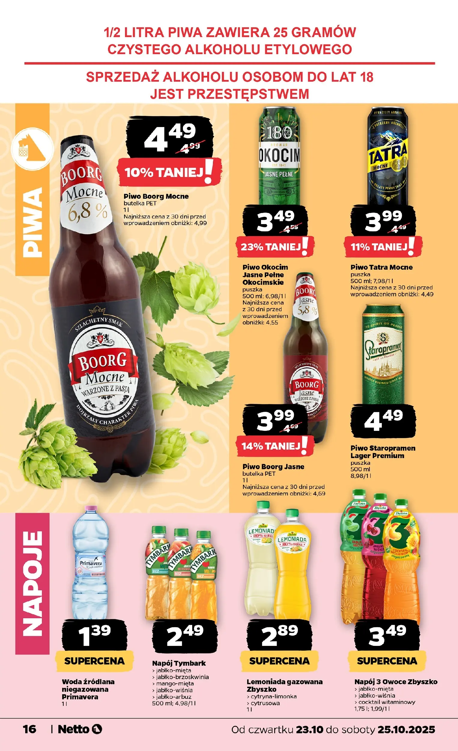 Netto - NETTO T43B Food ważne do 25.10 od 22.10.2025 - Aktualne promocje | Strona: 16 | Produkty: Napoje, Wiśnie, Piwo Staropramen, Woda