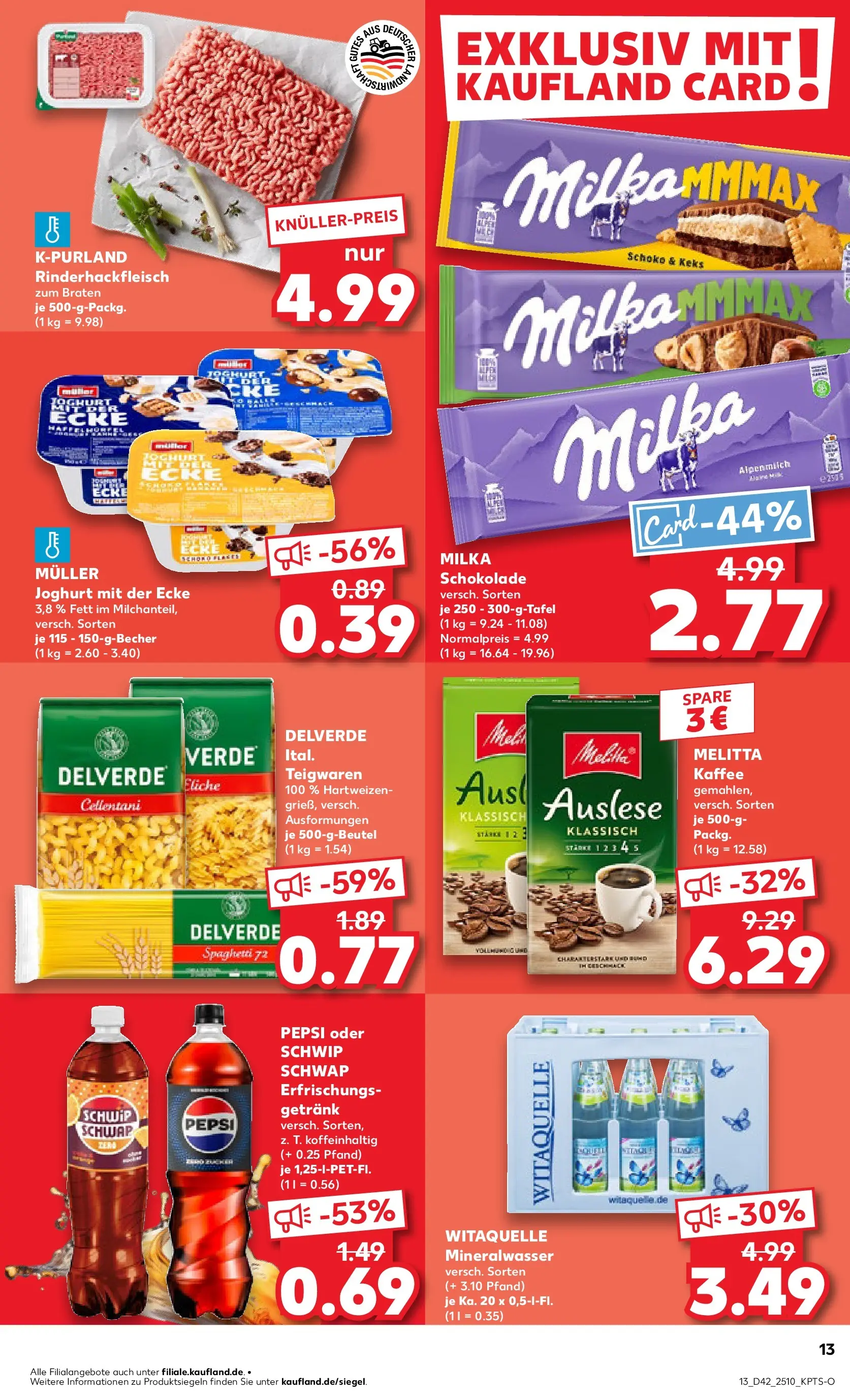 Prospekt Kaufland ab 19.10.2025 » Angebote und Werbung Online | Seite: 13 | Produkte: Schokolade, Schwip schwap, Mineralwasser, Pasta Prospekt Kaufland ab 19.10.2025 » Angebote Online zum Blättern | Seite: 13 | Produkte: Schokolade, Schwip schwap, Mineralwasser, Pasta