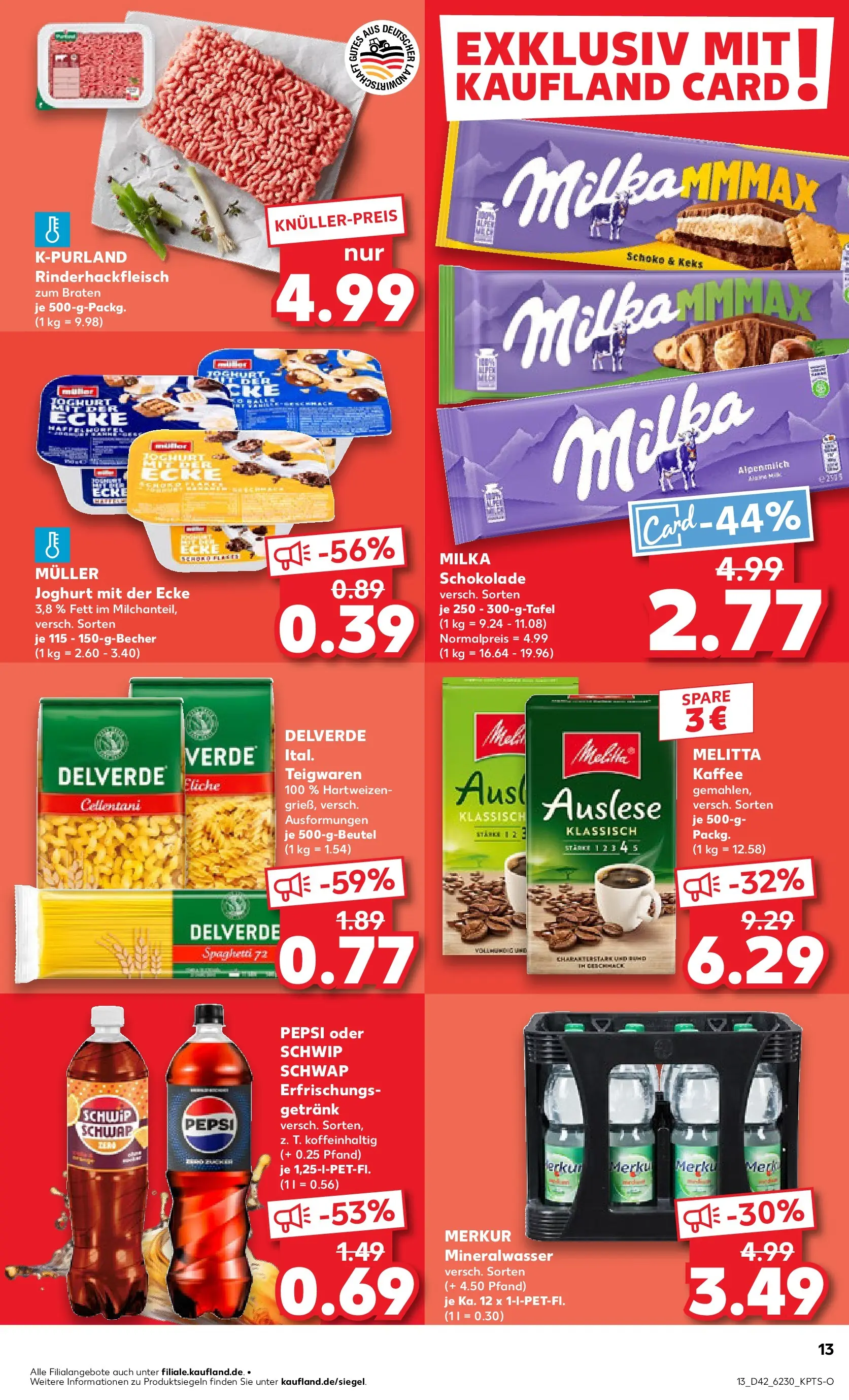 Prospekt Kaufland ab 19.10.2025 » Angebote und Werbung Online | Seite: 13 | Produkte: Melitta, Schwip schwap, Mineralwasser, Pasta Prospekt Kaufland ab 19.10.2025 » Angebote Online zum Blättern | Seite: 13 | Produkte: Melitta, Schwip schwap, Mineralwasser, Pasta