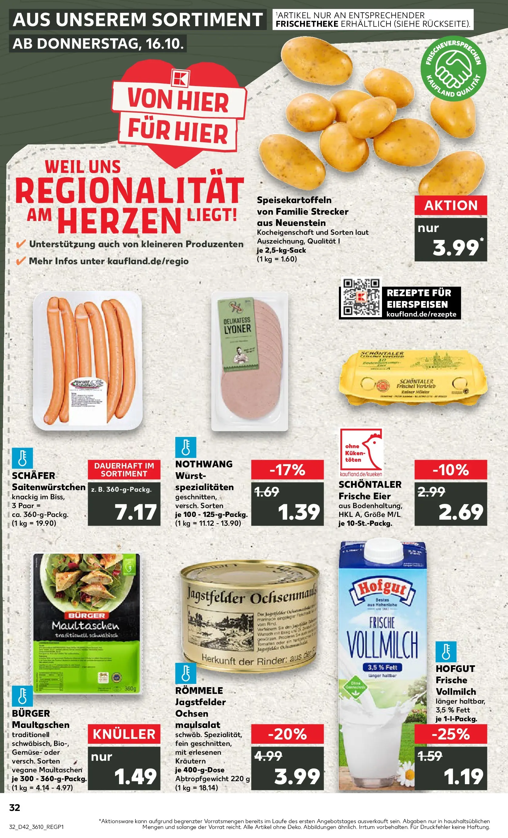 Prospekt Kaufland ab 19.10.2025 » Angebote und Werbung Online | Seite: 32 | Produkte: Eier, Gemüse, Wurst, Maultaschen Prospekt Kaufland ab 19.10.2025 » Angebote Online zum Blättern | Seite: 32 | Produkte: Eier, Gemüse, Wurst, Maultaschen