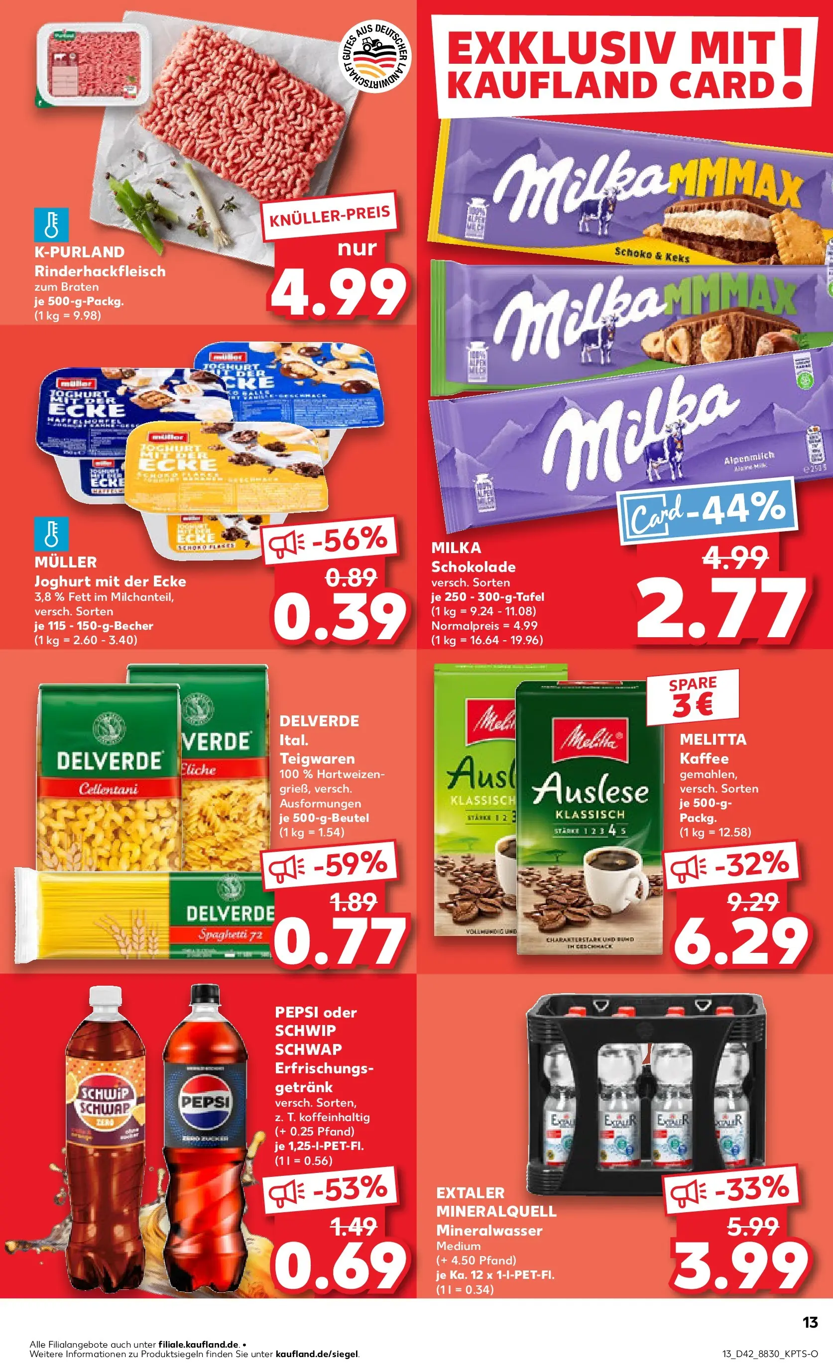 Prospekt Kaufland ab 19.10.2025 » Angebote und Werbung Online | Seite: 13 | Produkte: Melitta kaffee, Joghurt, Schwip schwap, Mineralwasser Prospekt Kaufland ab 19.10.2025 » Angebote Online zum Blättern | Seite: 13 | Produkte: Melitta kaffee, Joghurt, Schwip schwap, Mineralwasser