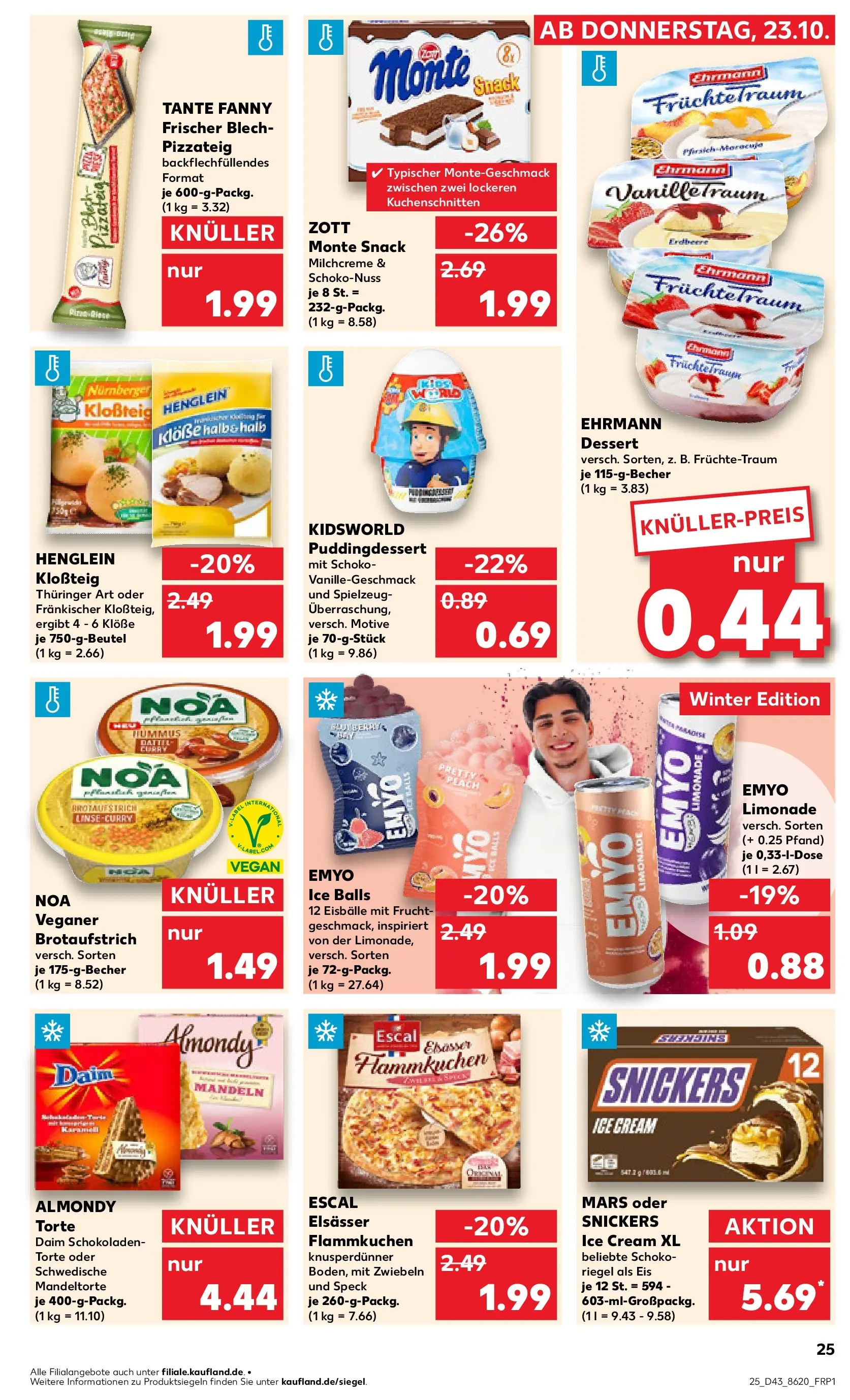 Prospekt Kaufland ab 22.10.2025 » Angebote Online zum Blättern | Seite: 25 | Produkte: Limonade, Mandeln, Snickers, Pizza