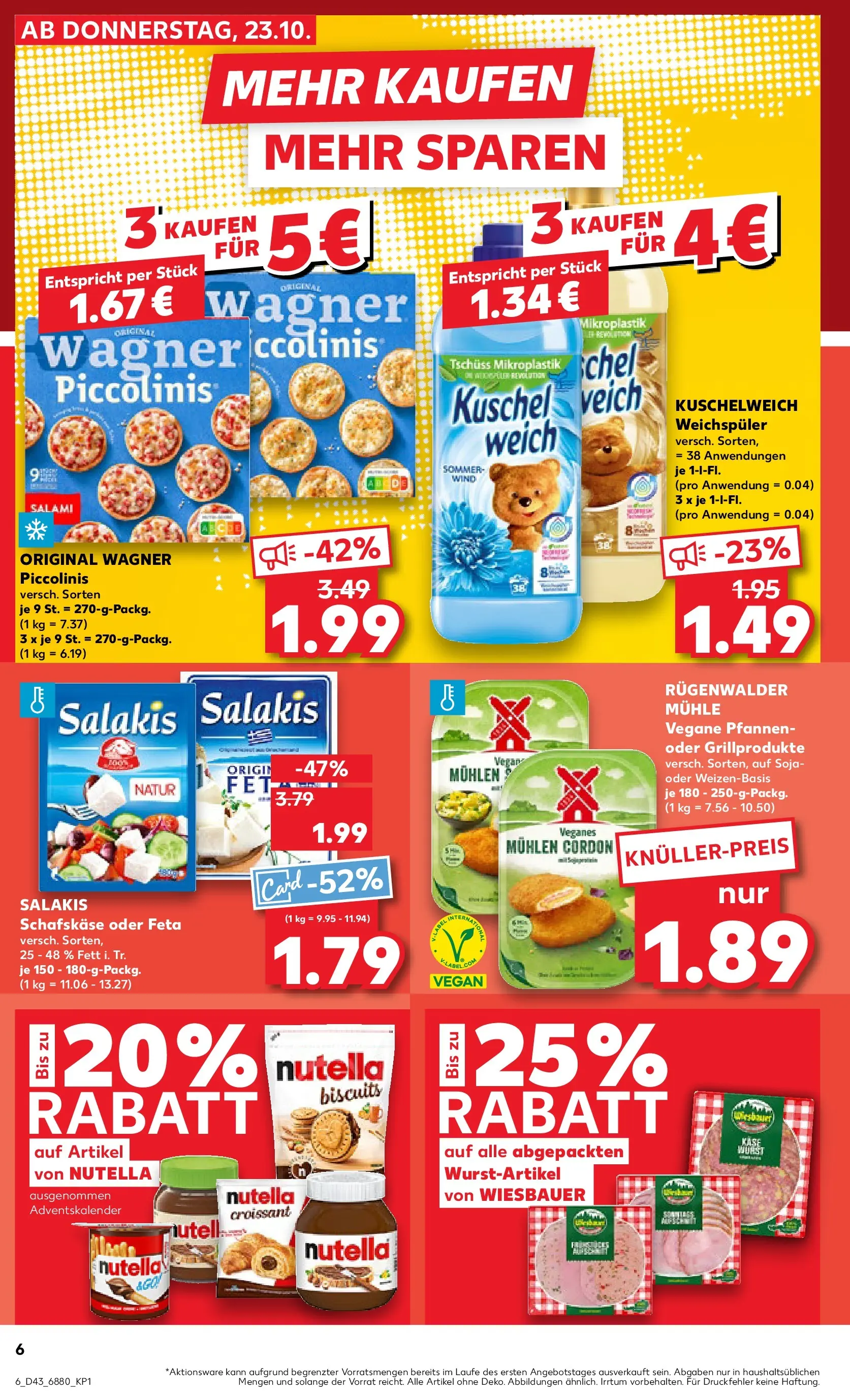 Prospekt Kaufland ab 22.10.2025 » Angebote Online zum Blättern | Seite: 6 | Produkte: Nutella, Weichspüler, Piccolinis, Pizza