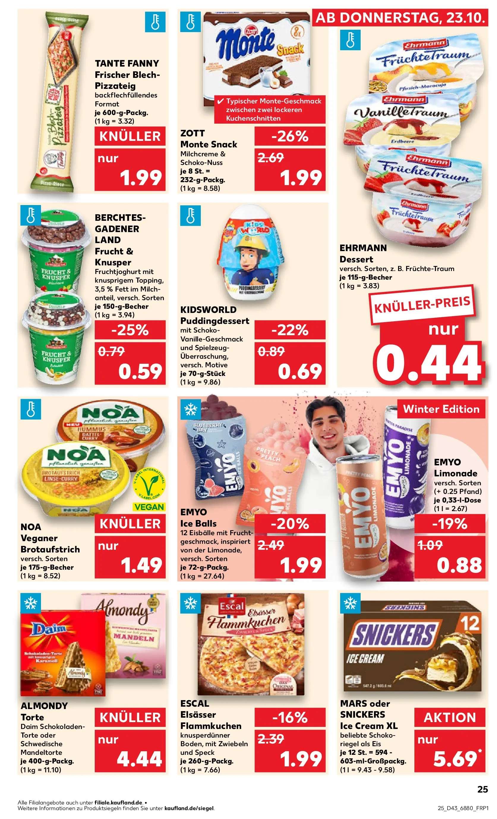 Prospekt Kaufland ab 22.10.2025 » Angebote Online zum Blättern | Seite: 25 | Produkte: Mandeln, Fruchtjoghurt, Snickers, Mars