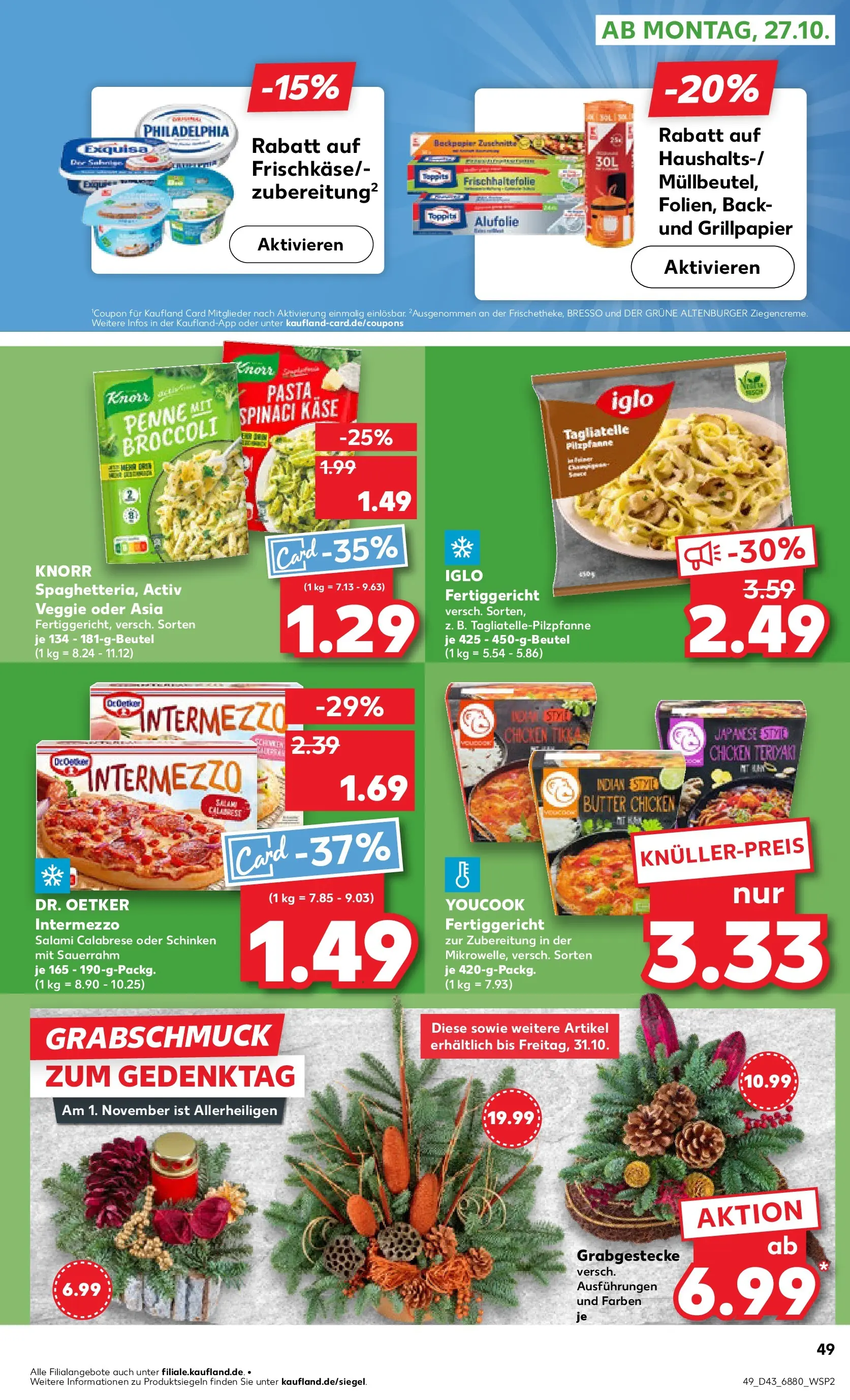 Prospekt Kaufland ab 22.10.2025 » Angebote Online zum Blättern | Seite: 49 | Produkte: Butter, Käse, Bresso, Schinken