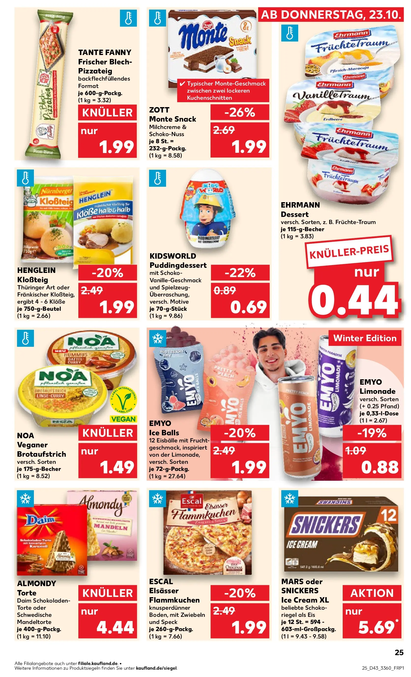 Prospekt Kaufland ab 22.10.2025 » Angebote Online zum Blättern | Seite: 25 | Produkte: Mandeln, Snickers, Zwiebeln, Eis