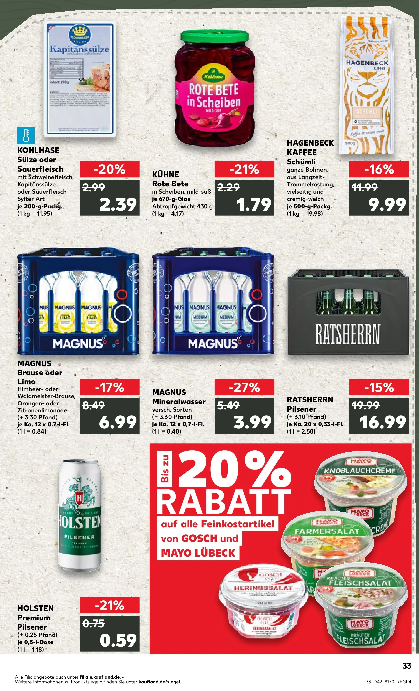 Prospekt Kaufland ab 19.10.2025 » Angebote und Werbung Online | Seite: 33 | Produkte: Kaffee, Holsten, Mineralwasser, Fleisch Prospekt Kaufland ab 19.10.2025 » Angebote Online zum Blättern | Seite: 33 | Produkte: Kaffee, Holsten, Mineralwasser, Fleisch