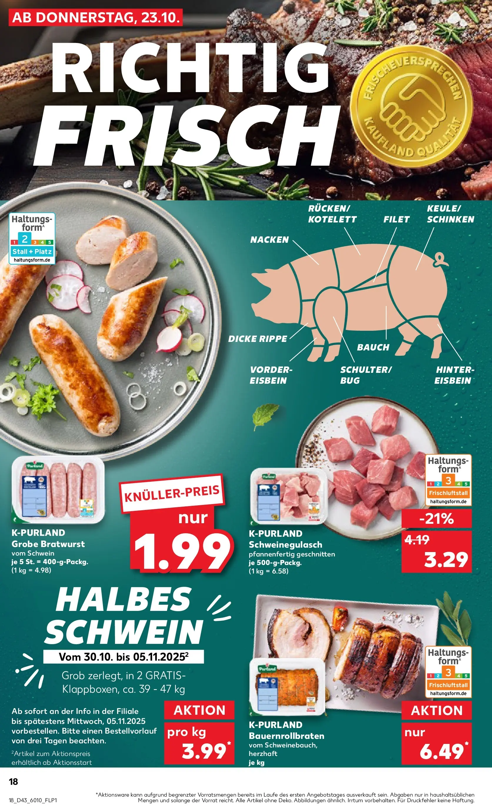 Prospekt Kaufland ab 22.10.2025 » Angebote Online zum Blättern | Seite: 18 | Produkte: Schweinegulasch, Bratwurst, Schinken