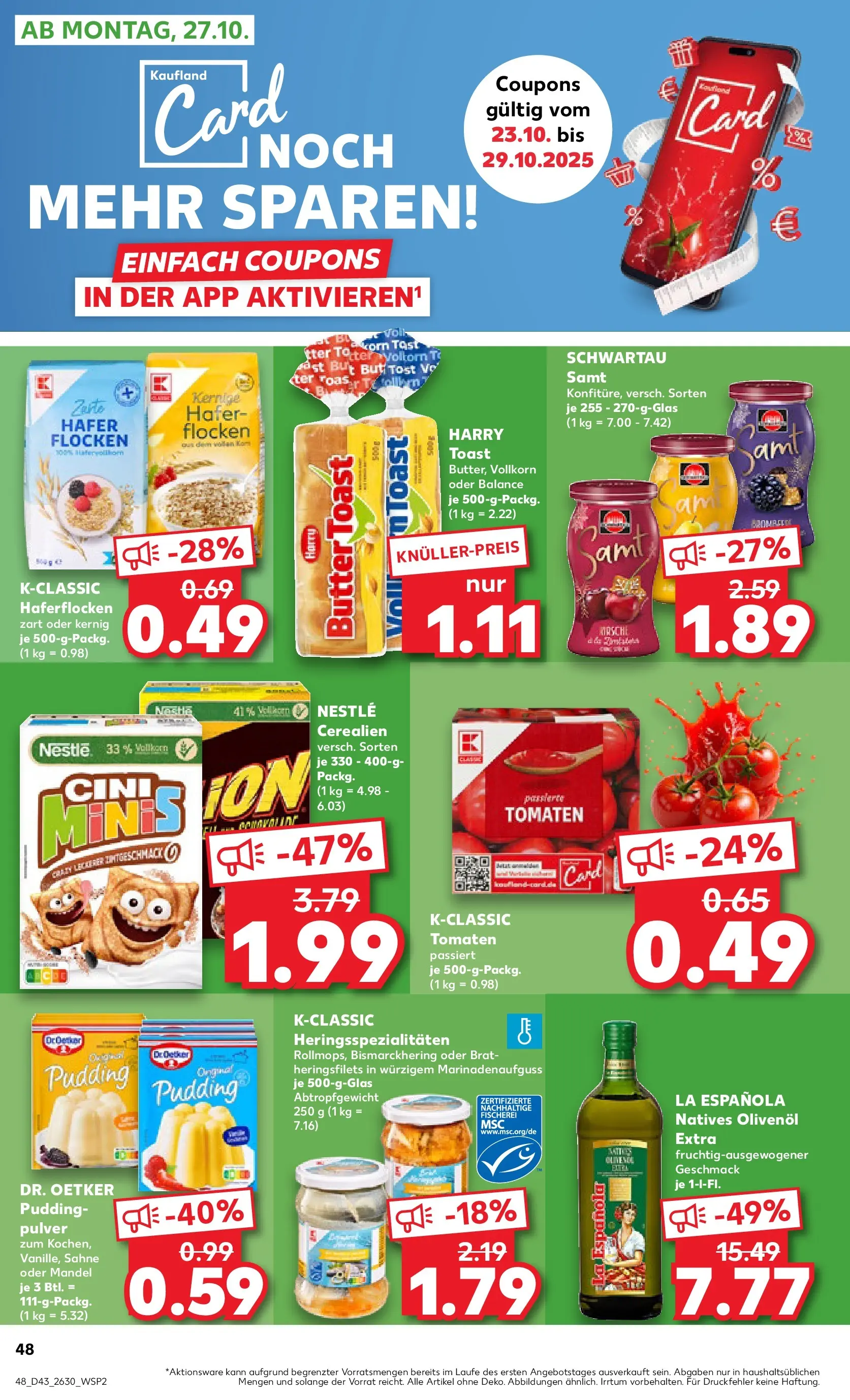 Prospekt Kaufland ab 23.10.2025 » Angebote Online zum Blättern | Seite: 48 | Produkte: Butter, Toast, Schwartau samt, Olivenol