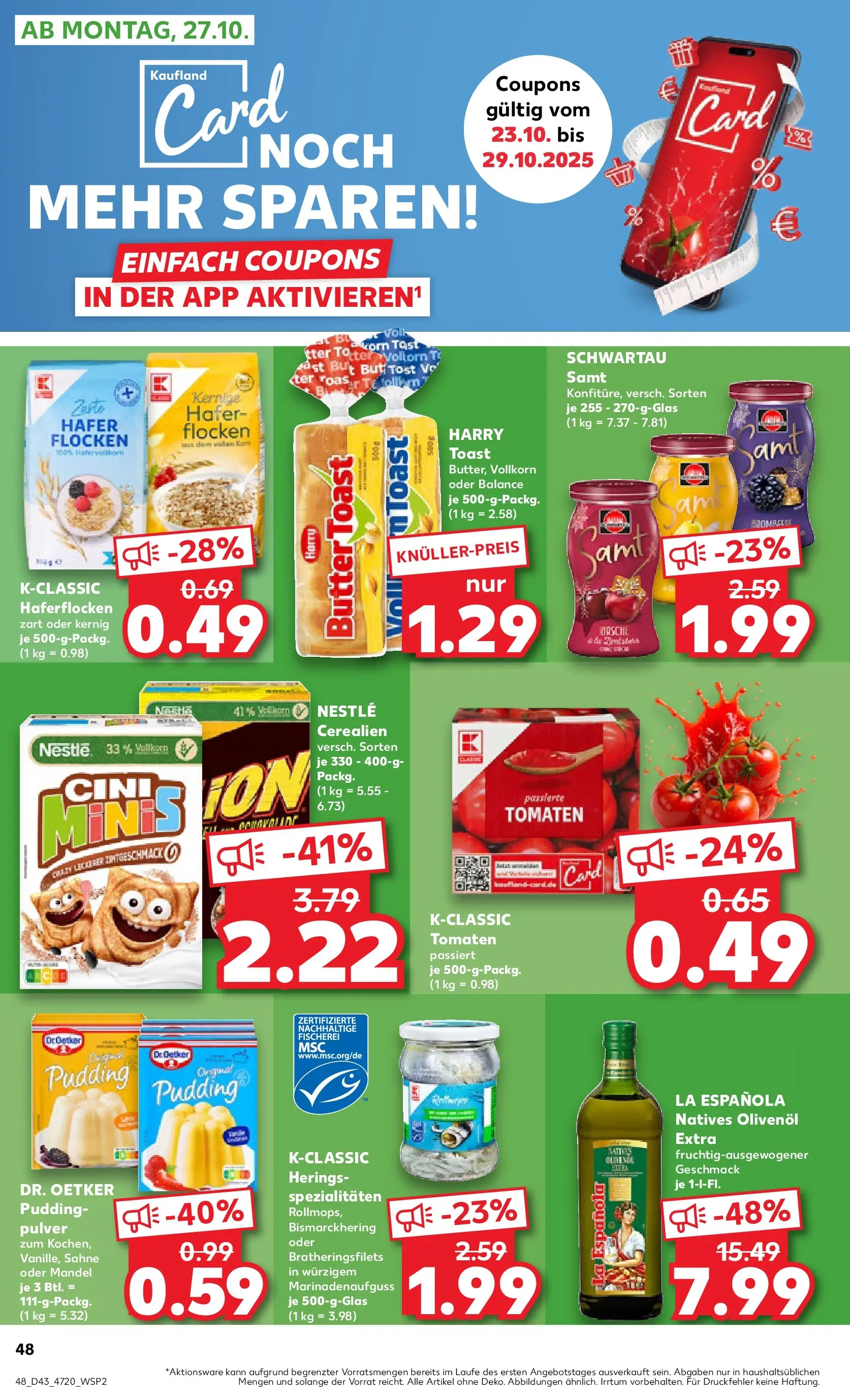 Prospekt Kaufland ab 22.10.2025 » Angebote Online zum Blättern | Seite: 48 | Produkte: Butter, Toast, Tomaten, Flocken