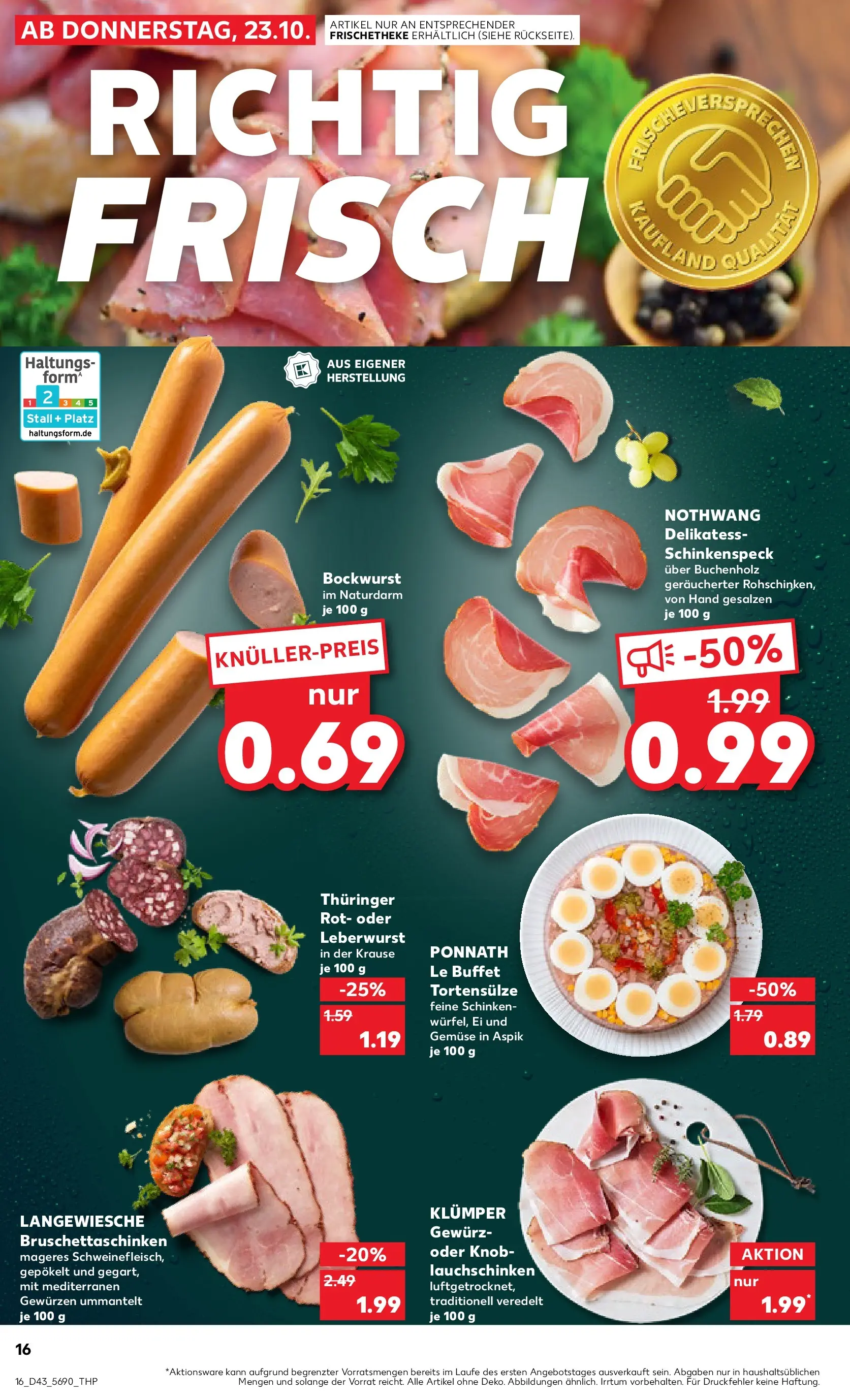 Prospekt Kaufland ab 22.10.2025 » Angebote Online zum Blättern | Seite: 16 | Produkte: Bockwurst, Gemüse, Schinken