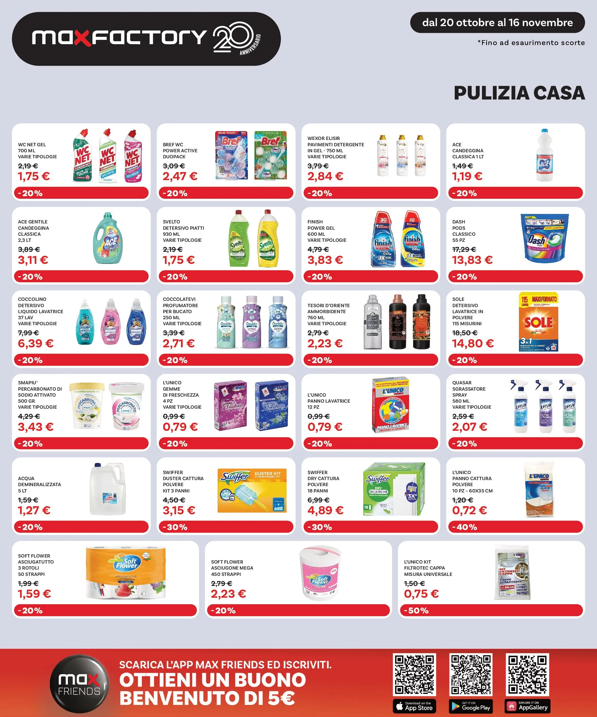 Nuovo Max Factory - Nuova apertura Vigonza dal 20/10/2025 > offerte anteprima 🛍️ | Pagina: 24 | Prodotti: Ammorbidente, Detergente, Sgrassatore, WC