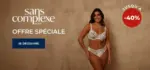 3 suisses Sans Complexe Lingerie et Maillots de bain - au 31.10.2025