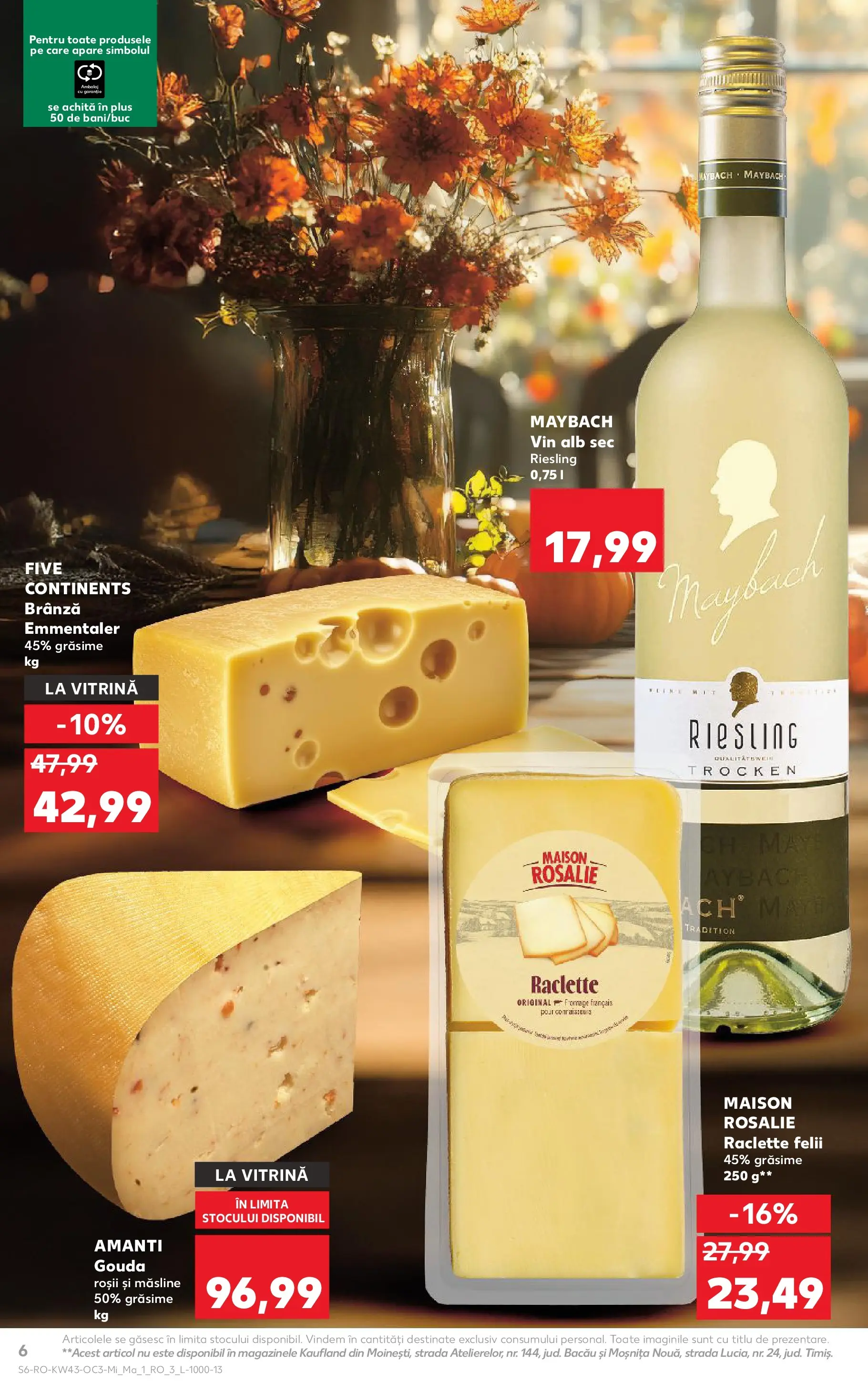 Catalog Kaufland - Comarnic 21.10.2025 - Revista si Oferta | Pagină: 6 | Produse: Măsline, Brânză, Roșii, Gouda