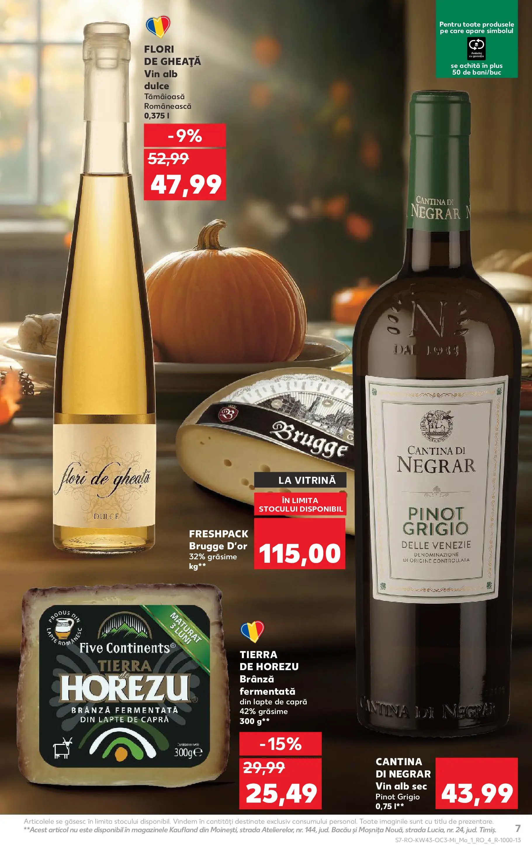 Catalog Kaufland - Comarnic 21.10.2025 - Revista si Oferta | Pagină: 7 | Produse: Vitrină, Lapte, Brânză, Vin