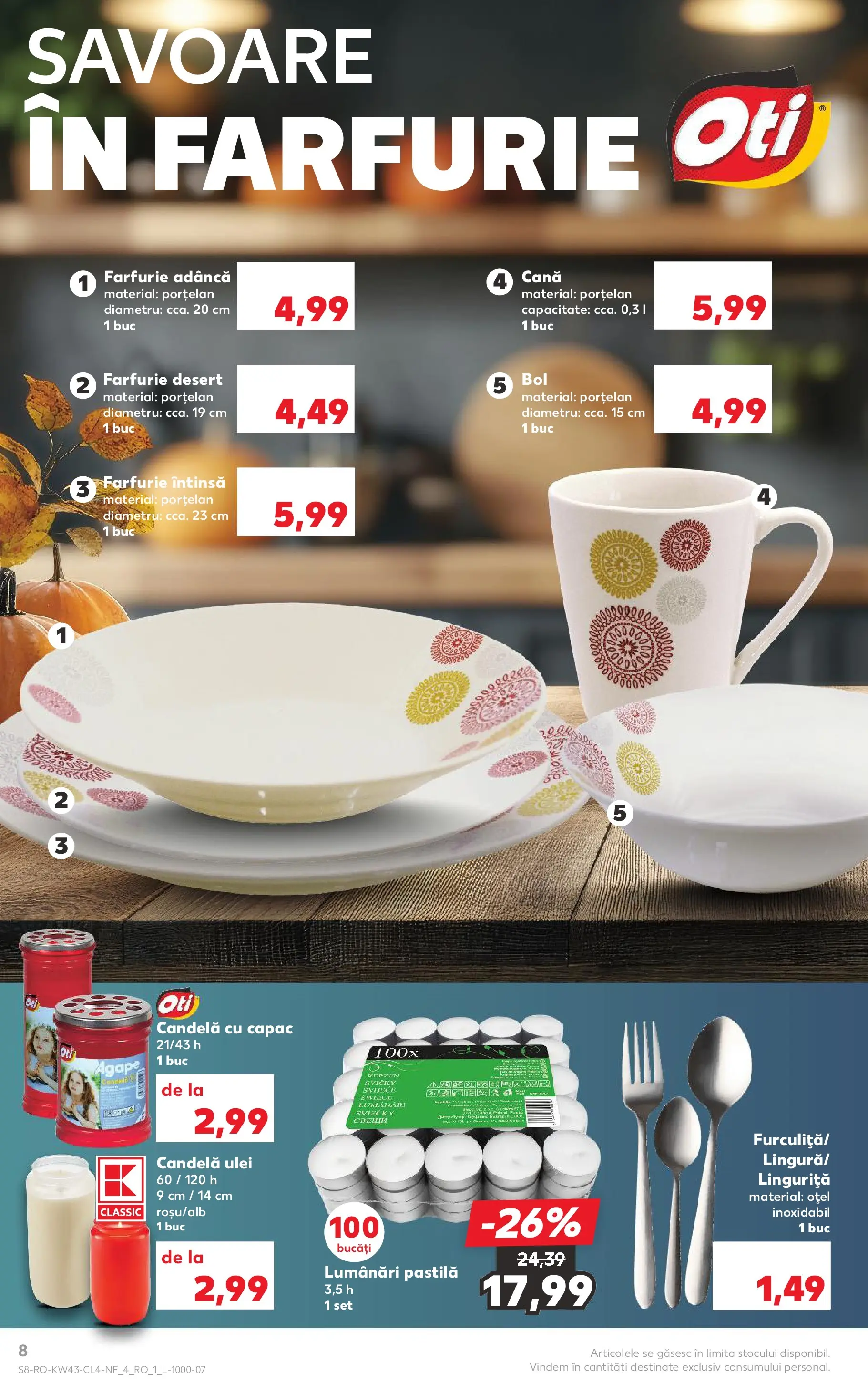 Catalog Kaufland - Domnesti 21.10.2025 - Revista si Oferta | Pagină: 8 | Produse: Bol, Farfurie, Ulei