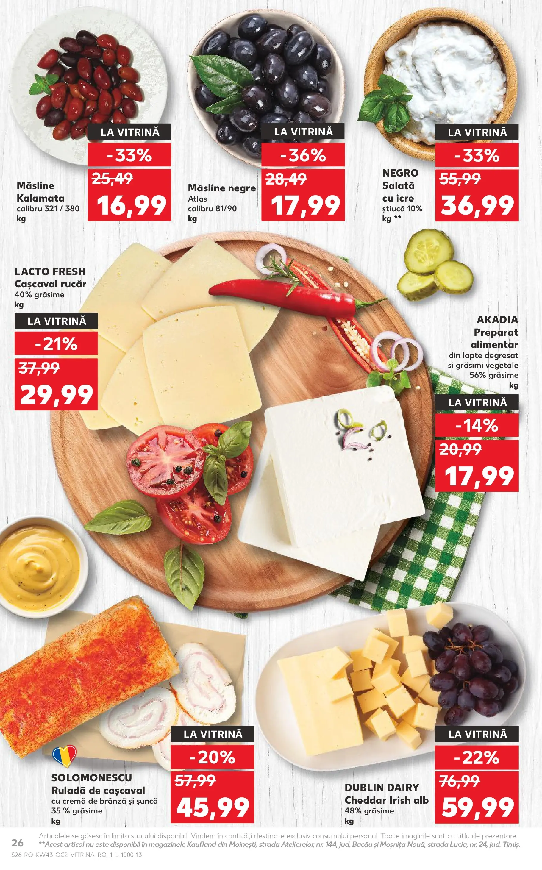 Catalog Kaufland - Pitești 21.10.2025 - Revista si Oferta | Pagină: 26 | Produse: Cașcaval, Măsline, Lapte, Șuncă