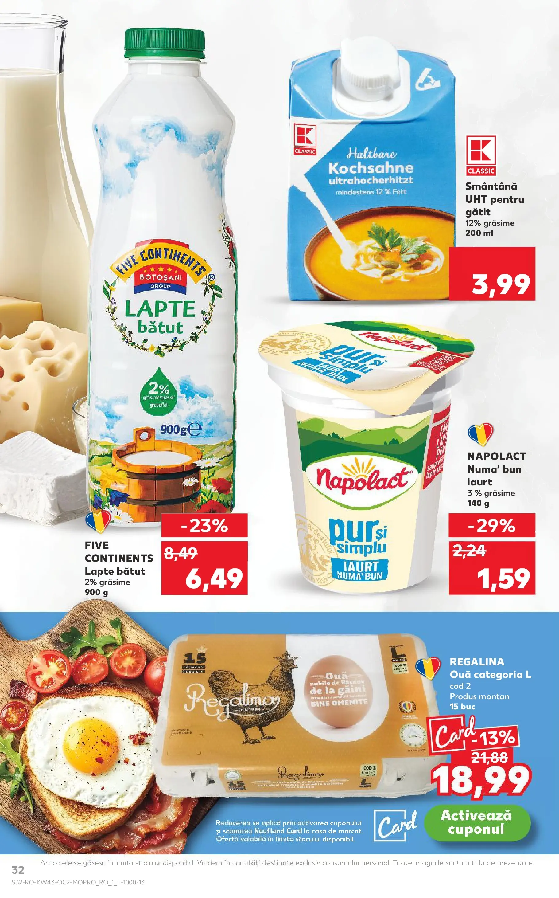 Catalog Kaufland - Pitești 21.10.2025 - Revista si Oferta | Pagină: 32 | Produse: Lapte, Iaurt, Ouă, Smântână