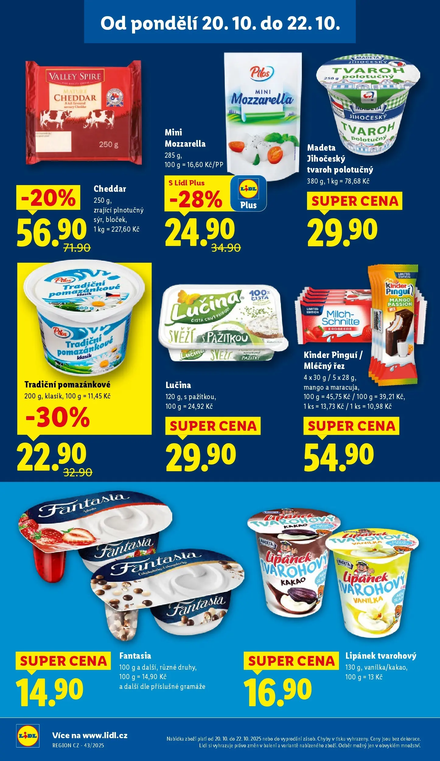 Lidl leták od 19.10.2025 - Nový akční leták | Strana: 22 | Produkty: Lipánek, Mango, Tvaroh, Kinder Pinguí