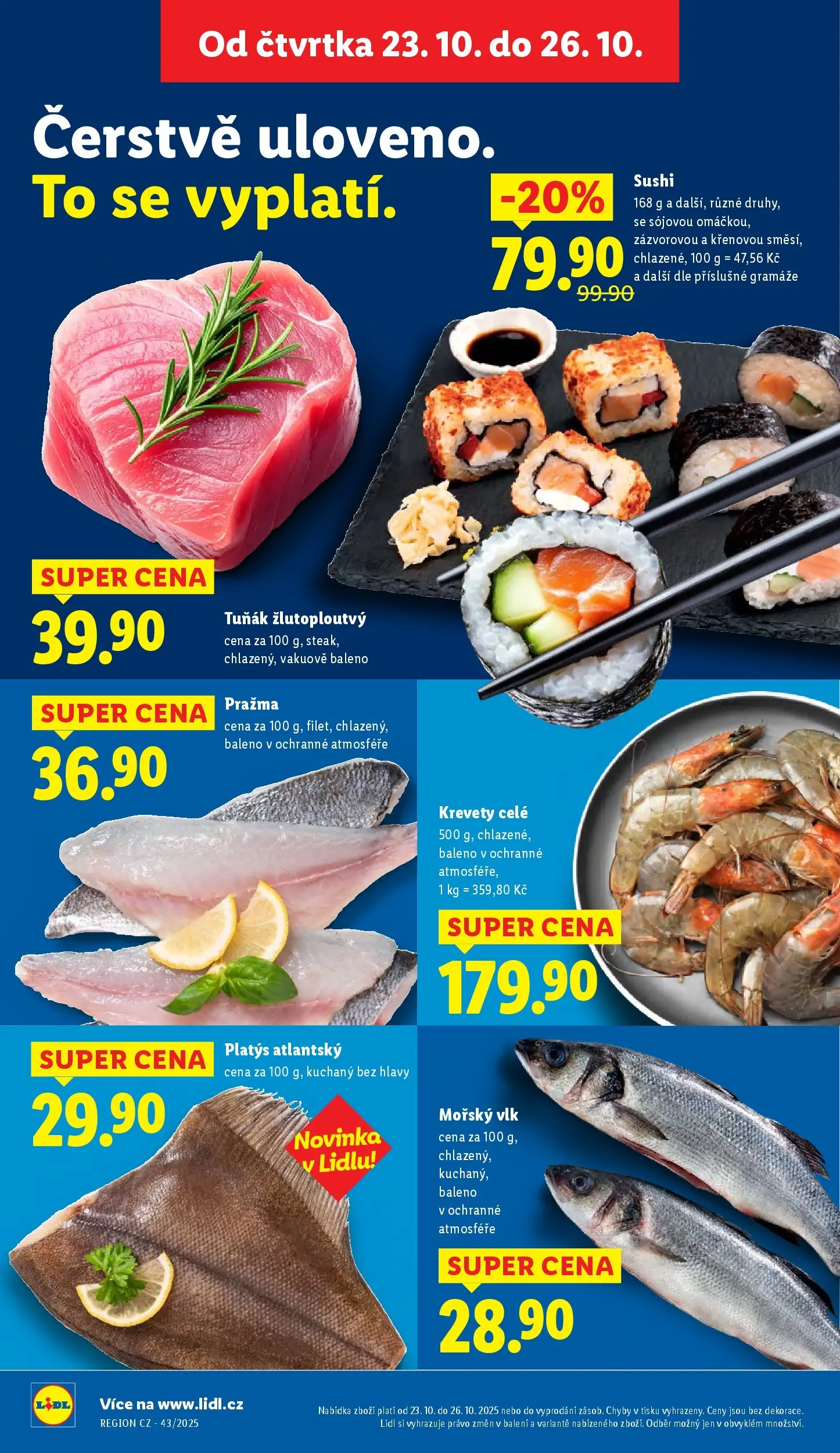 Lidl leták od 22.10.2025 - Nový akční leták | Strana: 10 | Produkty: Tuňák, Pražma, Sushi, Krevety